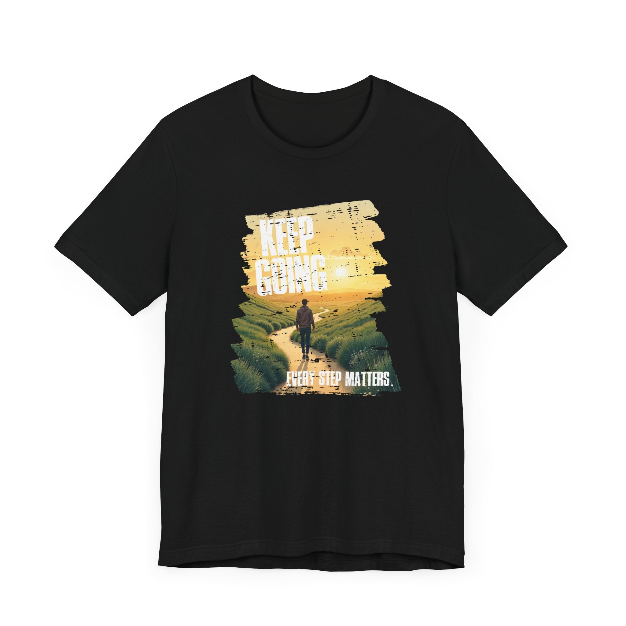 Keep Going Tee, Motivational Quote Shirt, Perseverance Message Tee, Positivity Boost Top, Mental Health Support Gift