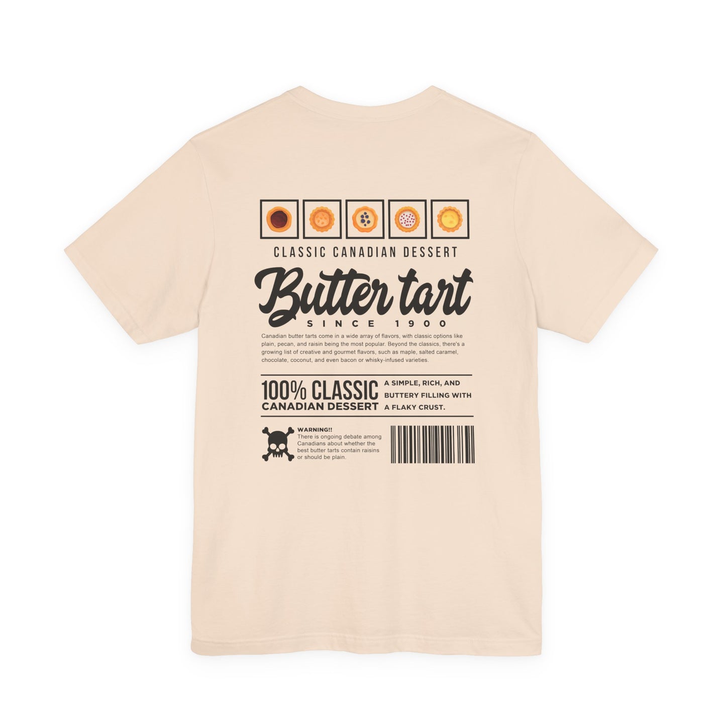 Classic Canadian Dessert Butter Tart T-Shirt – Featuring Traditional Ingredients & Origin Story