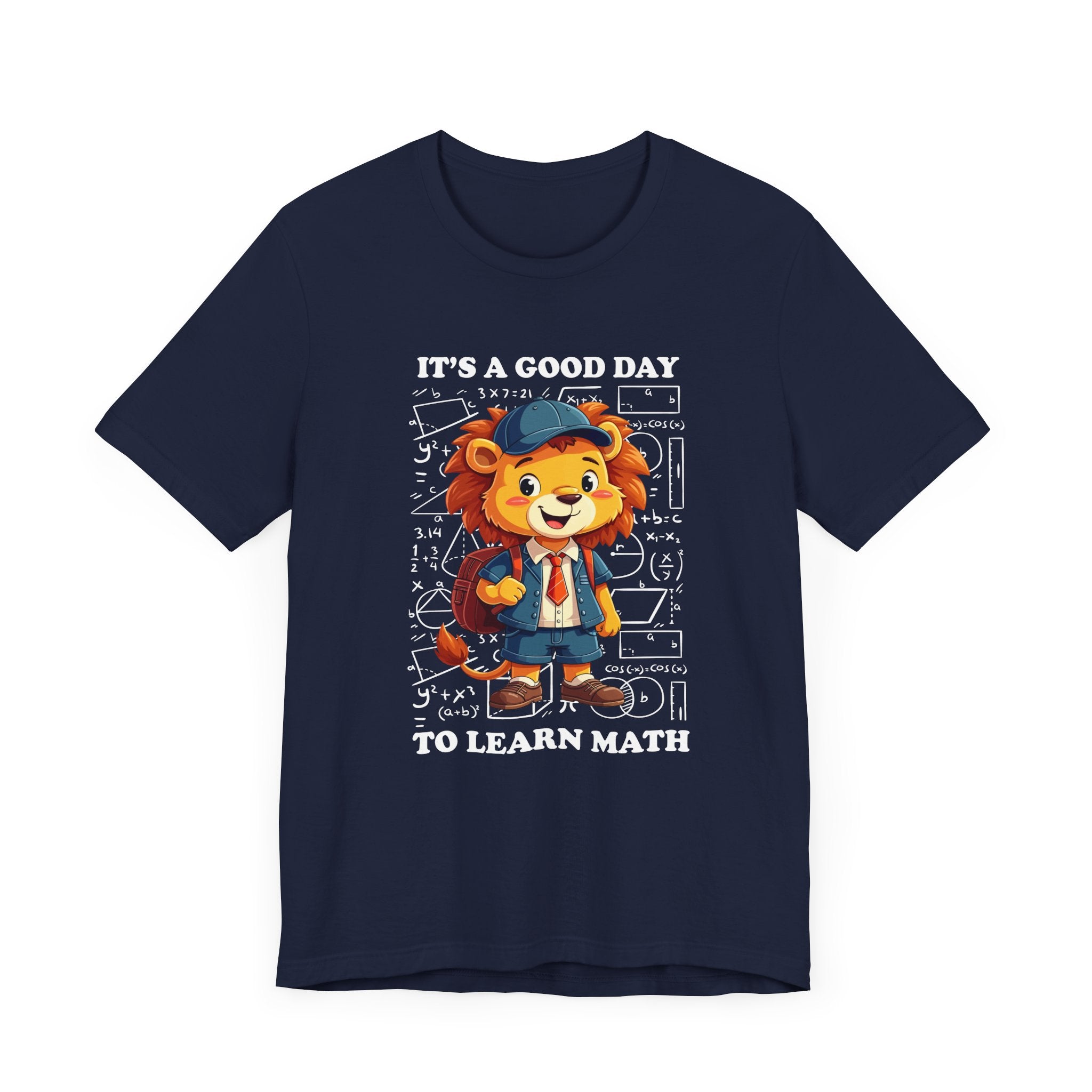 It’s a Good Day to Learn Math T-Shirt – Cute Lion School Mascot Graphic