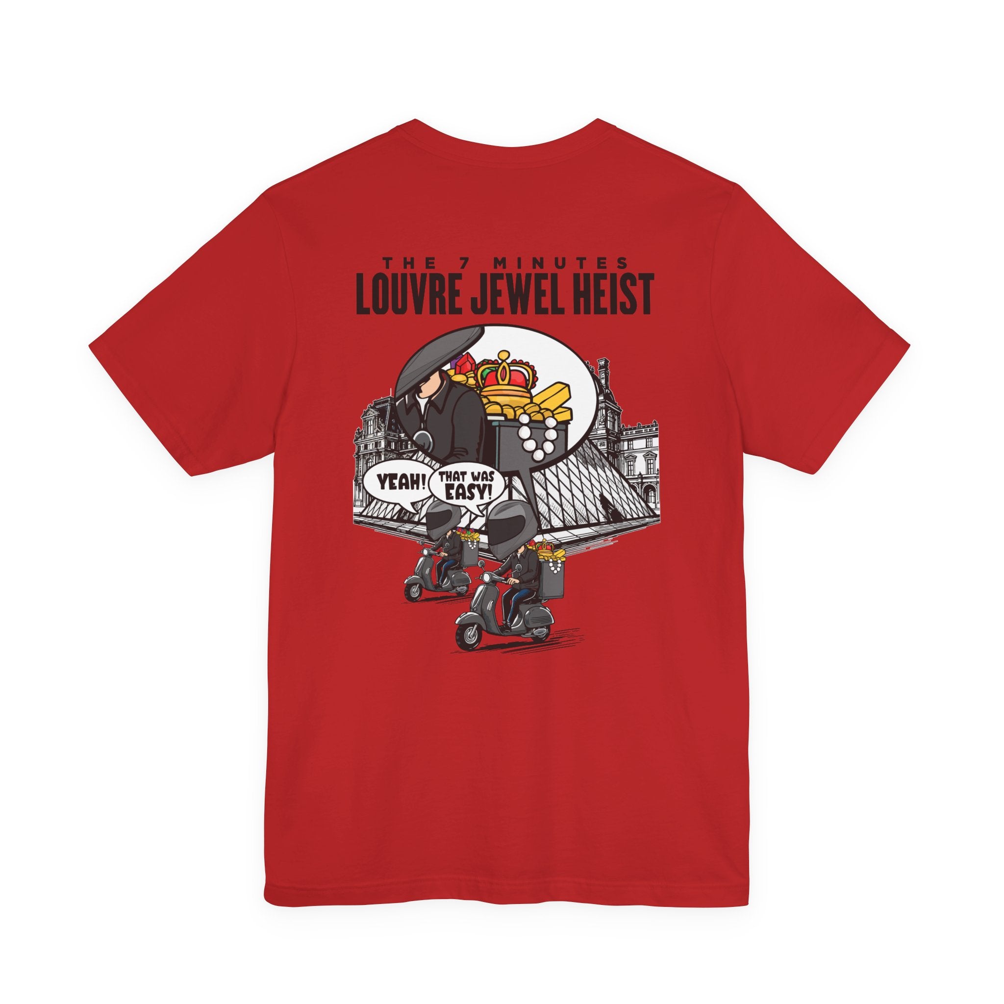 The 7 Minutes Louvre Jewel Heist – Sacrebleu! Paris Museum Caper T-Shirt