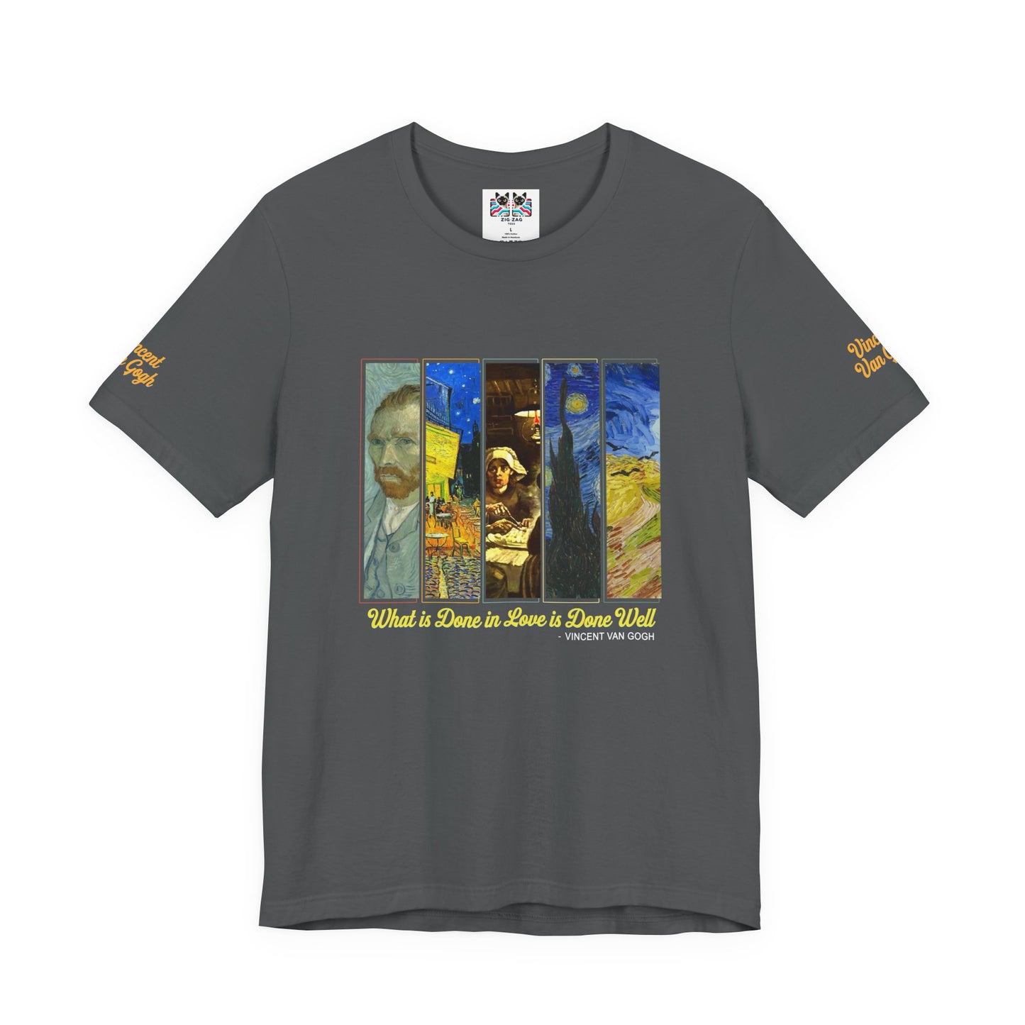 What Is Done in Love Is Done Well T-Shirt – Vincent Van Gogh Quote Art Collage Graphic Tee