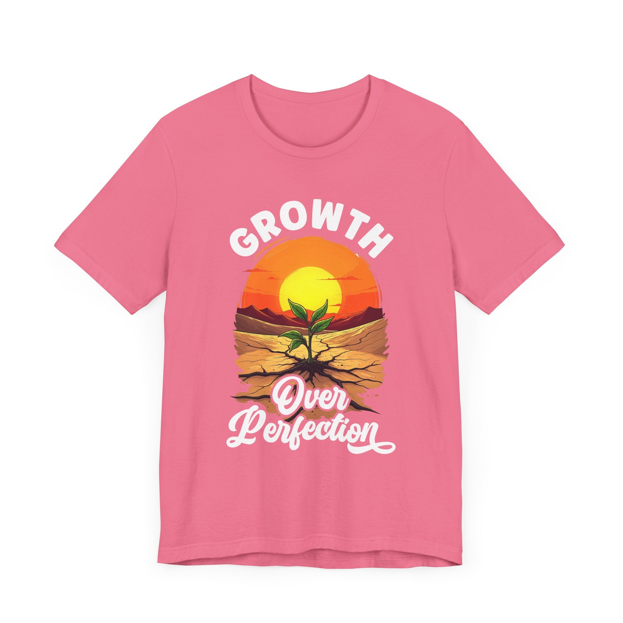 Growth Over Perfection Motivational T-Shirt – Sunrise Plant Design