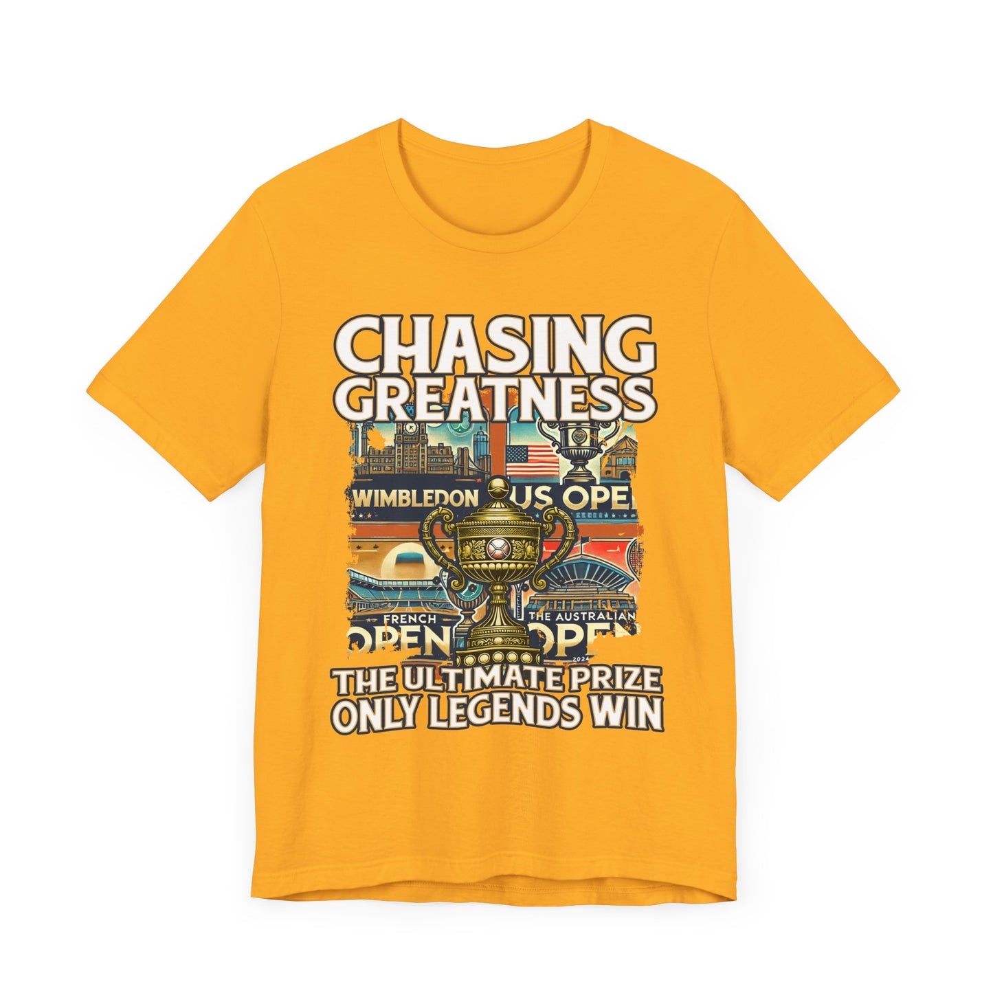 Chasing Greatness – Ultimate Prize Only Legends Win Grand Slam Tennis T-Shirt