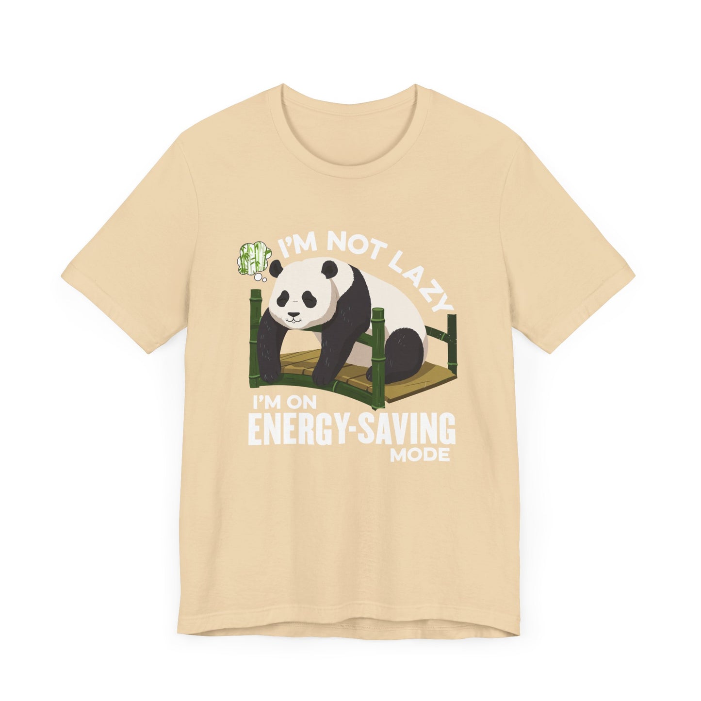I’m Not Lazy I’m on Energy Saving Mode Tee, Panda Mood Shirt, Funny Animal Graphic Tee, Cozy Nap Life Top, Chill Creature Gift
