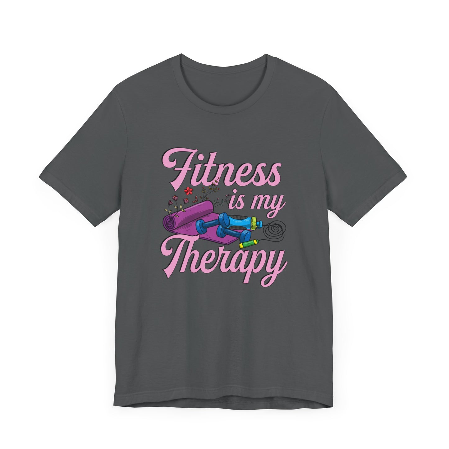 Fitness is My Therapy Tee, Workout Mindset Shirt, Gym Mental Health Top, Exercise Wellness Graphic, Self Care Gift