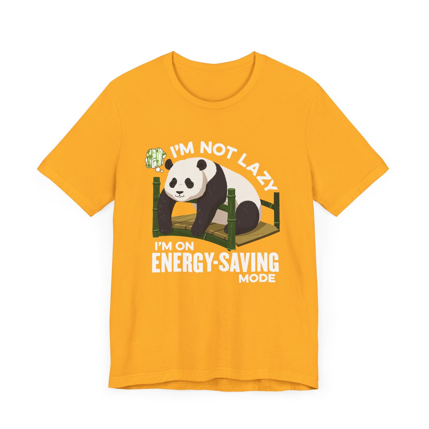 I’m Not Lazy I’m on Energy Saving Mode Tee, Panda Mood Shirt, Funny Animal Graphic Tee, Cozy Nap Life Top, Chill Creature Gift