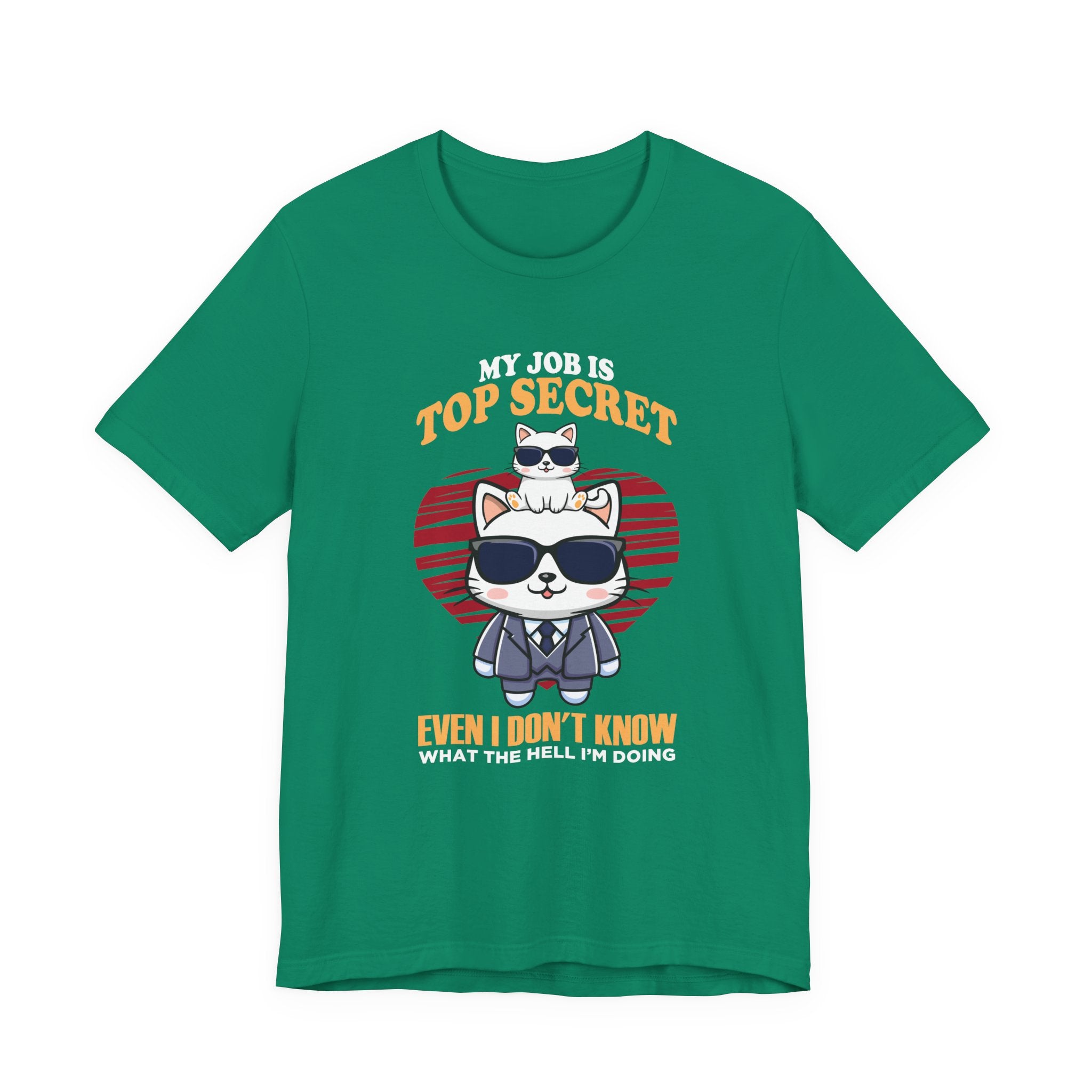 My Job Is Top Secret Tshirt - Stylish cat wearing black goggles and a sharp suit Humor