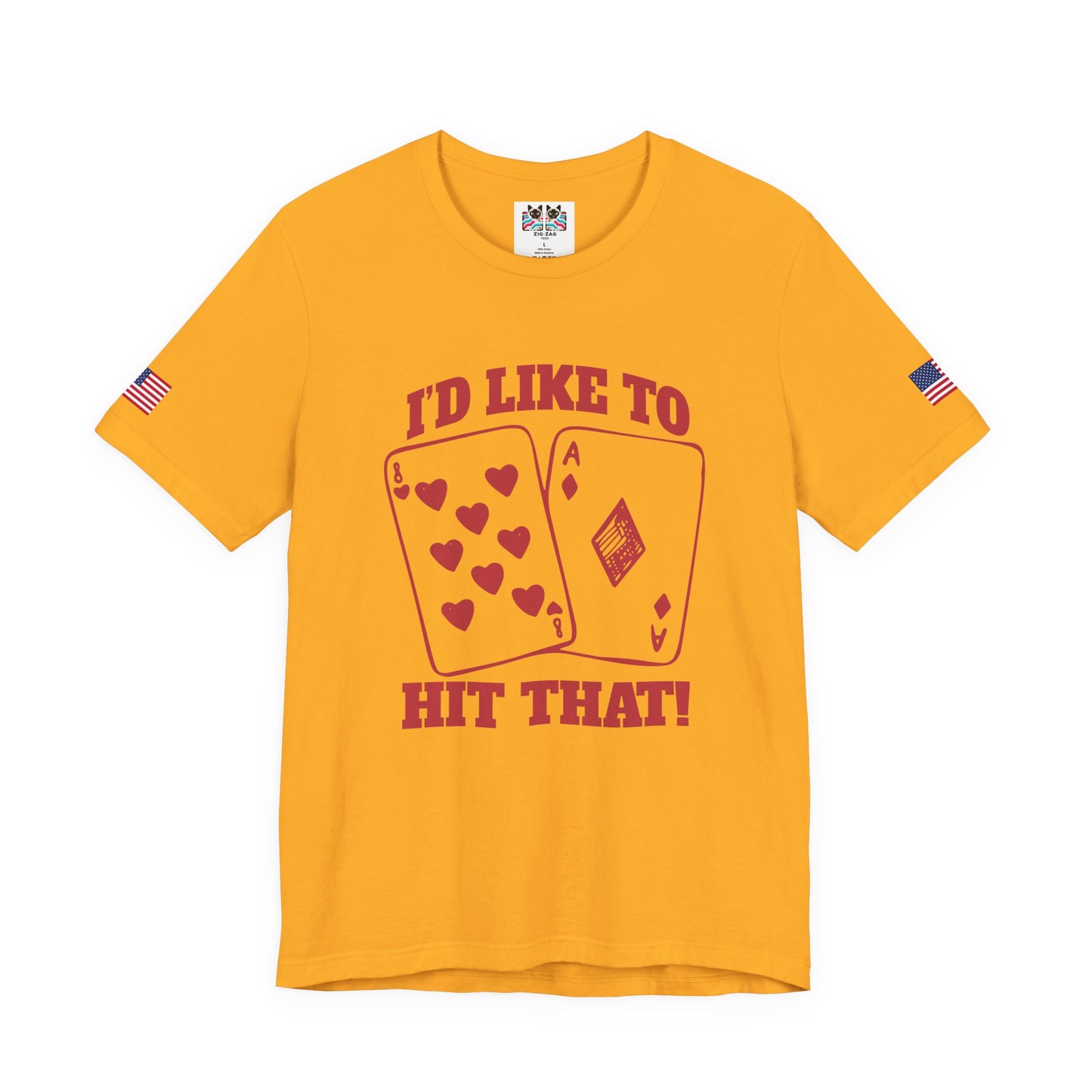 I'd Like To Hit That T-Shirt - Blackjack Cards Vegas Casino Humor Funny Gambling