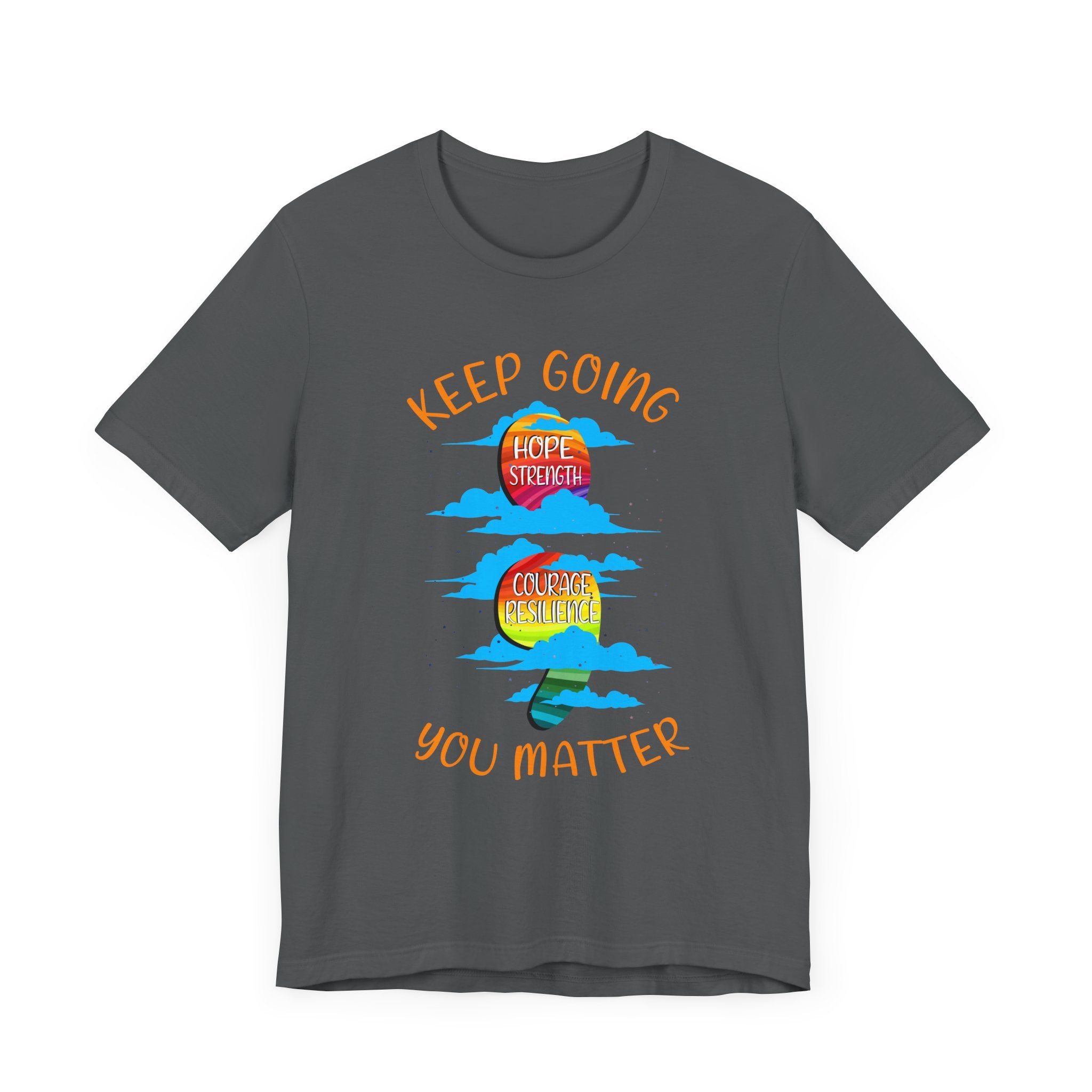 Keep going Semi Colon Rainbow Affirmation  Graphic Statement Tee for Mental Health, Recovery, and the Story That Still Continues in Color