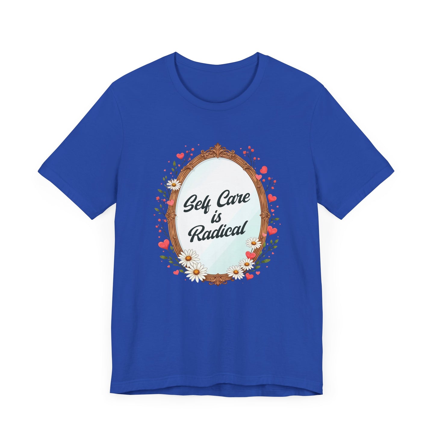 Self Care Is Radical – Floral Oval Mirror Graphic T-Shirt