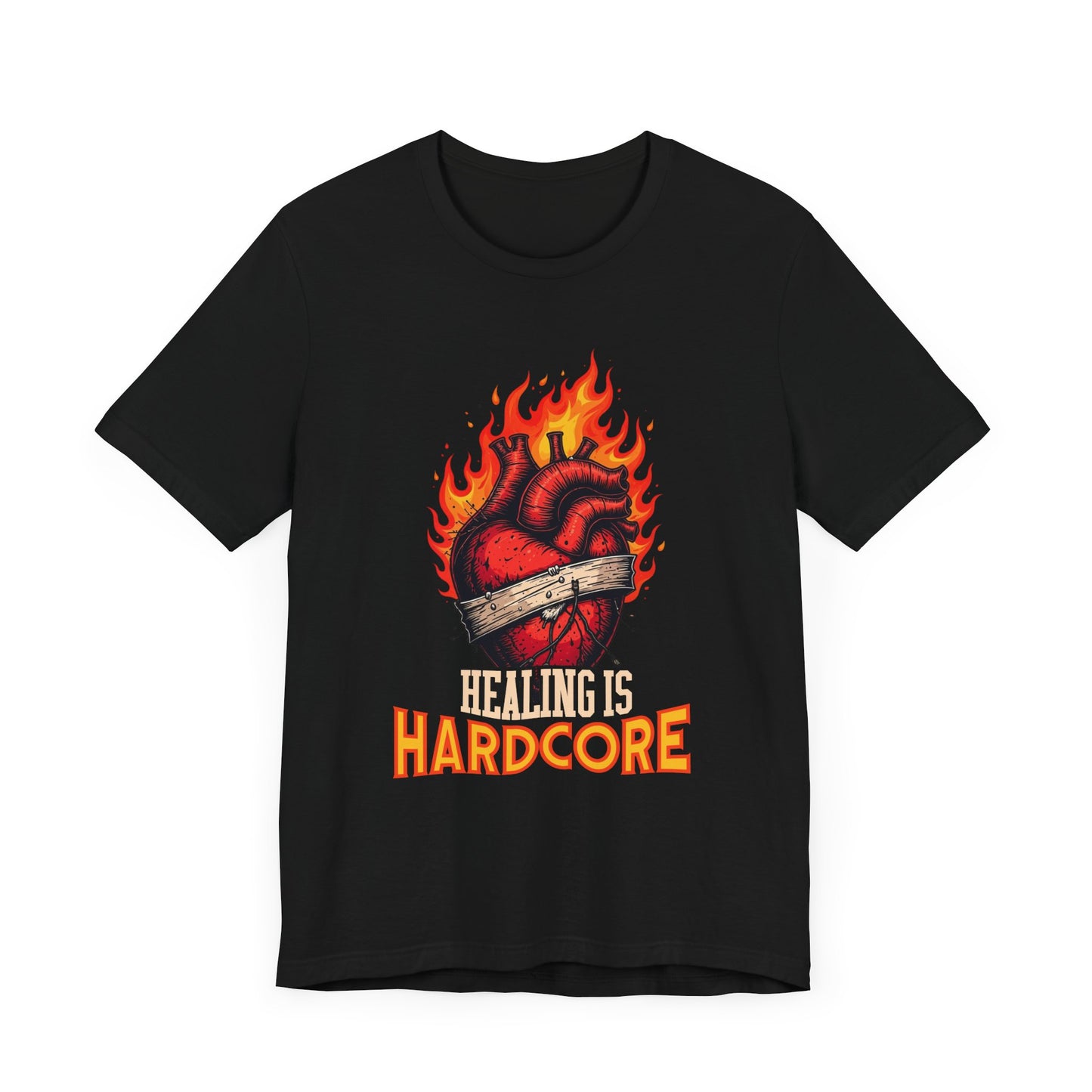 Healing Is Hardcore Motivational Heart T-Shirt