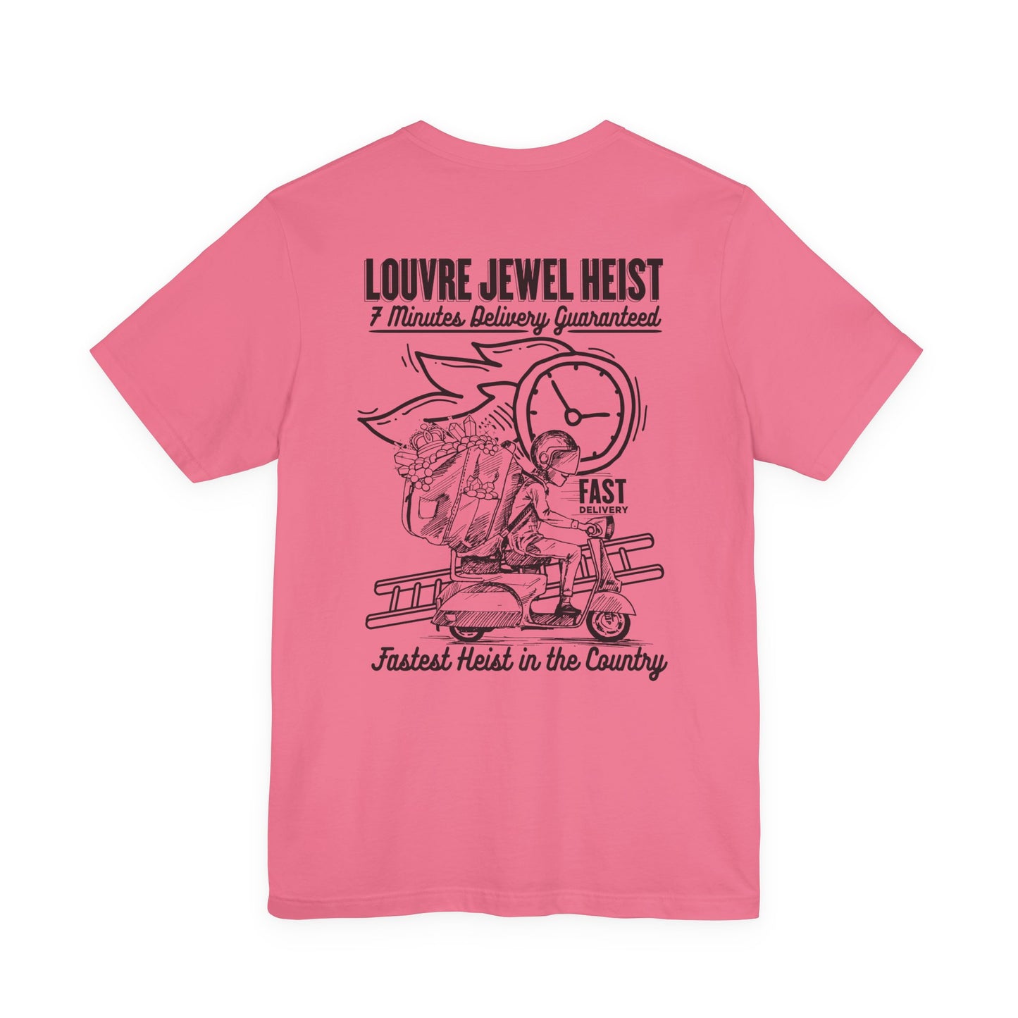 Louvre Jewel Heist – 7 Minutes Delivery Guaranteed T-Shirt