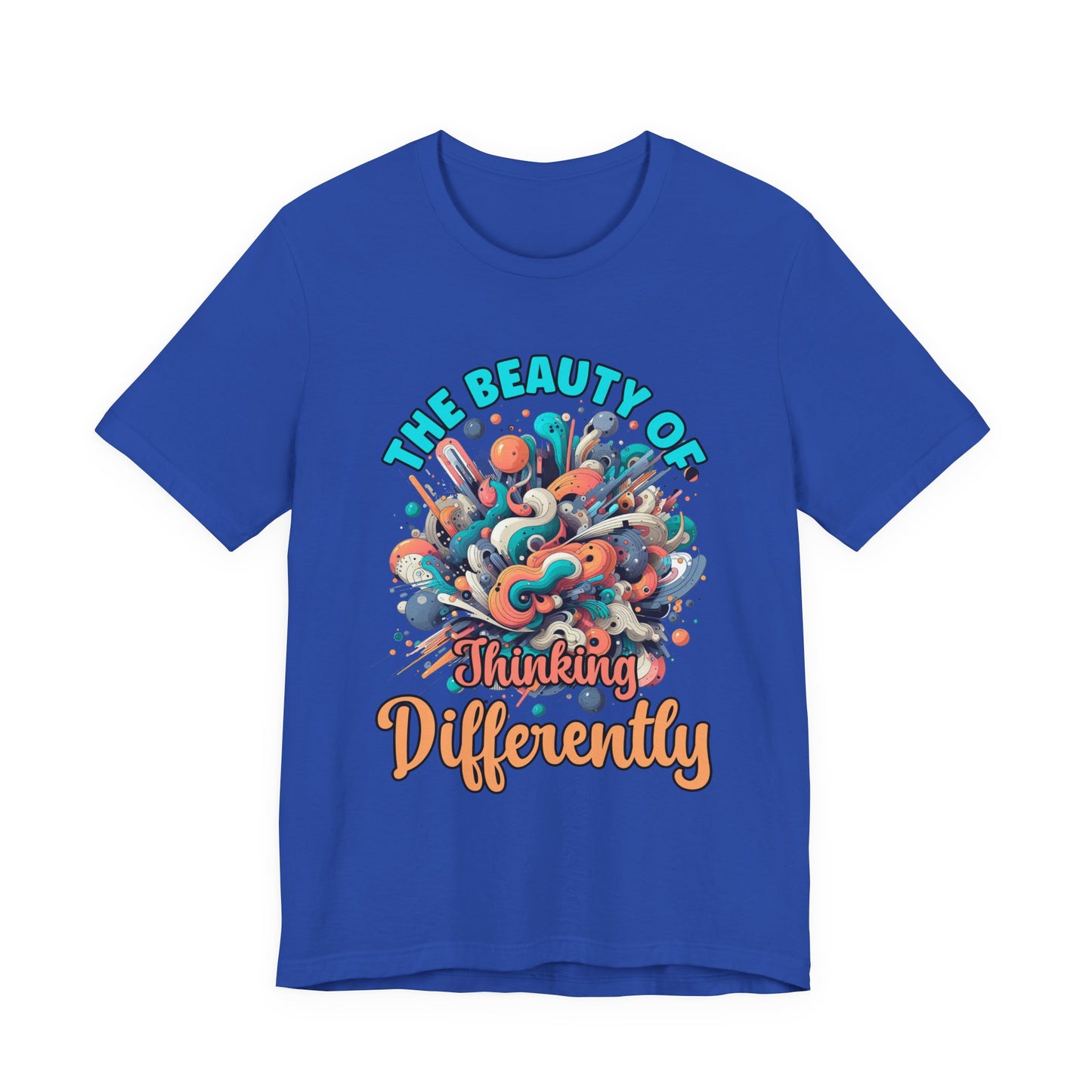 The Beauty of Thinking Differently Tshirt – Abstract Thinking Graphic