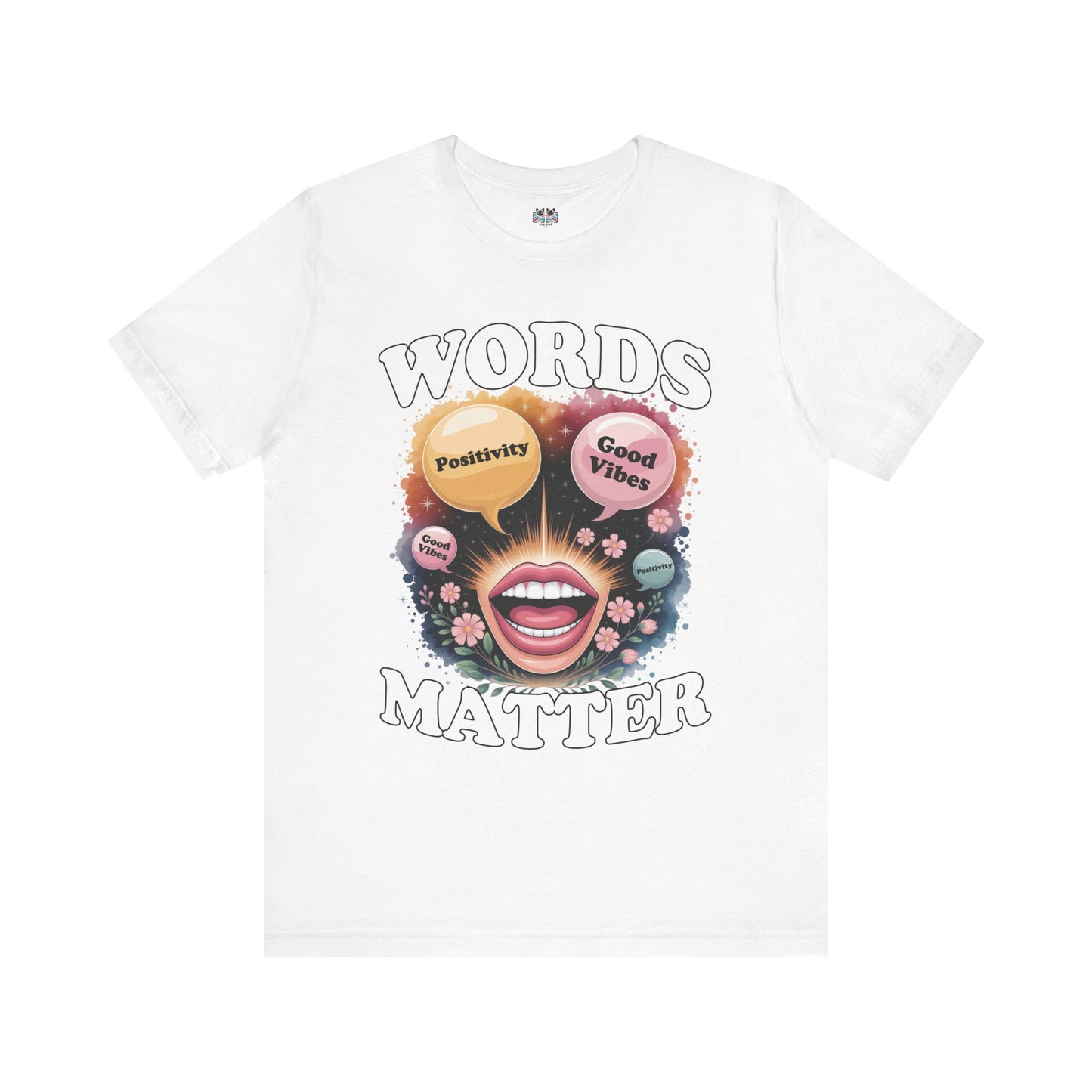 Words Matter Positive Energy T-Shirt