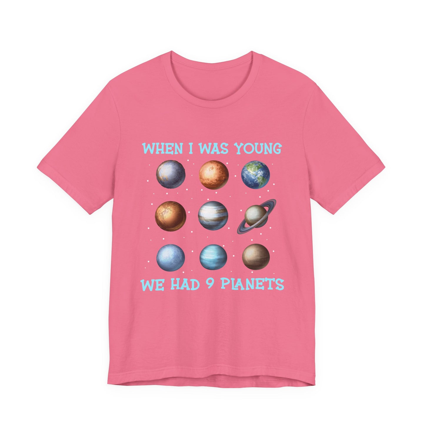 When I Was a Kid We Had 9 Planets Tshirt – Nostalgic Solar System Graphic