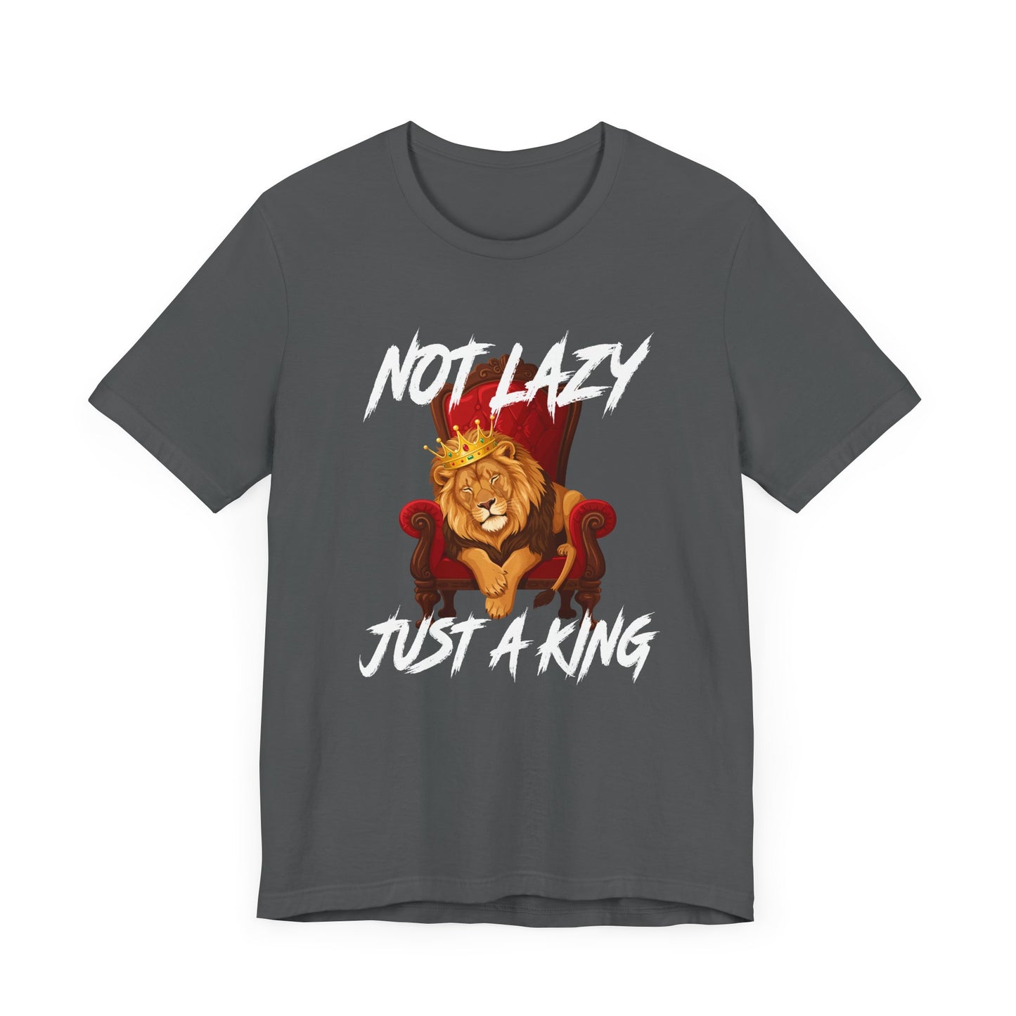 Not Lazy Just a King Energy Saving Mode Tee, Lion Chill Shirt, Funny Royal Mood Graphic Tee, Rest with Power Top