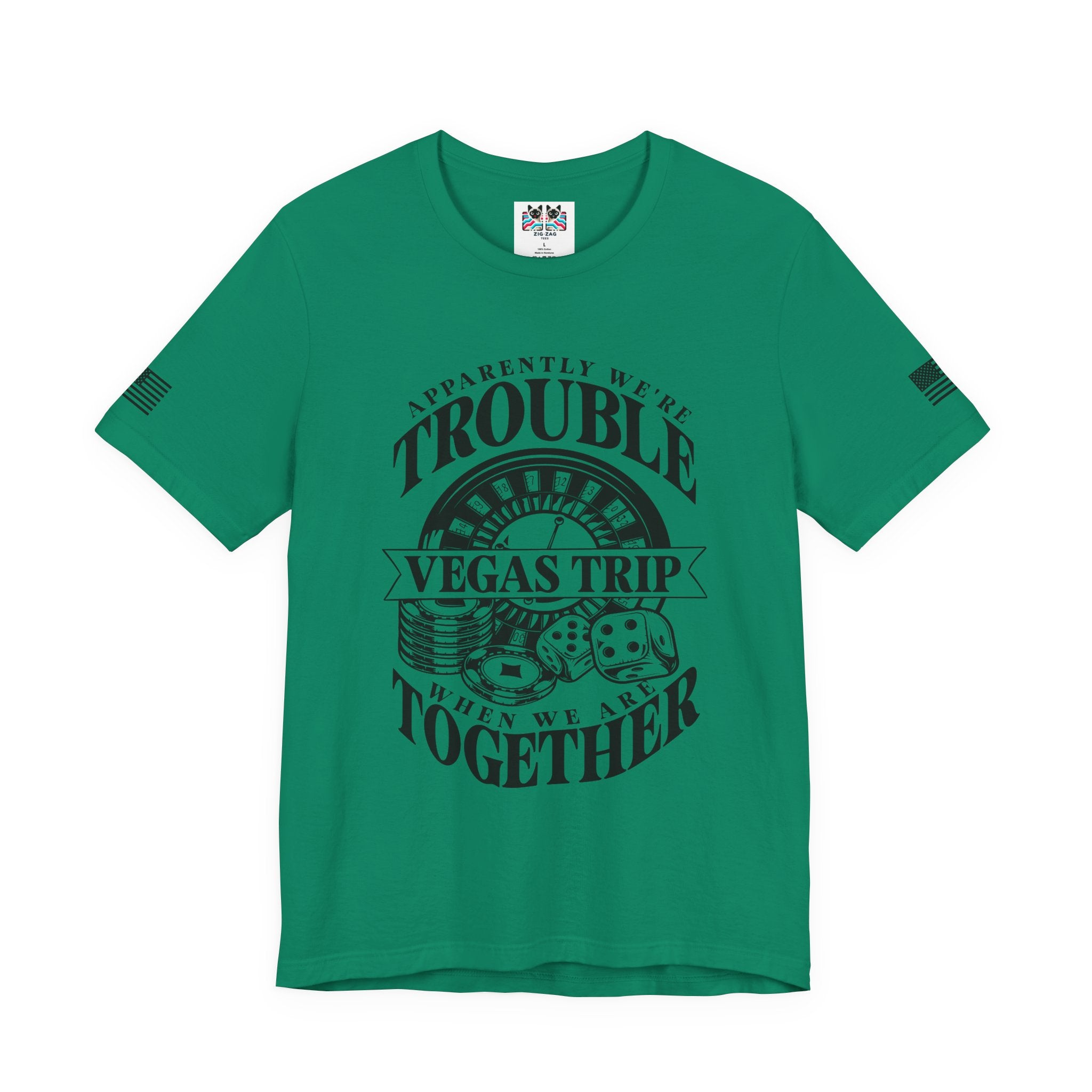 Apparently We're Trouble Vegas Trip T-Shirt – Funny Casino Group Matching Tee