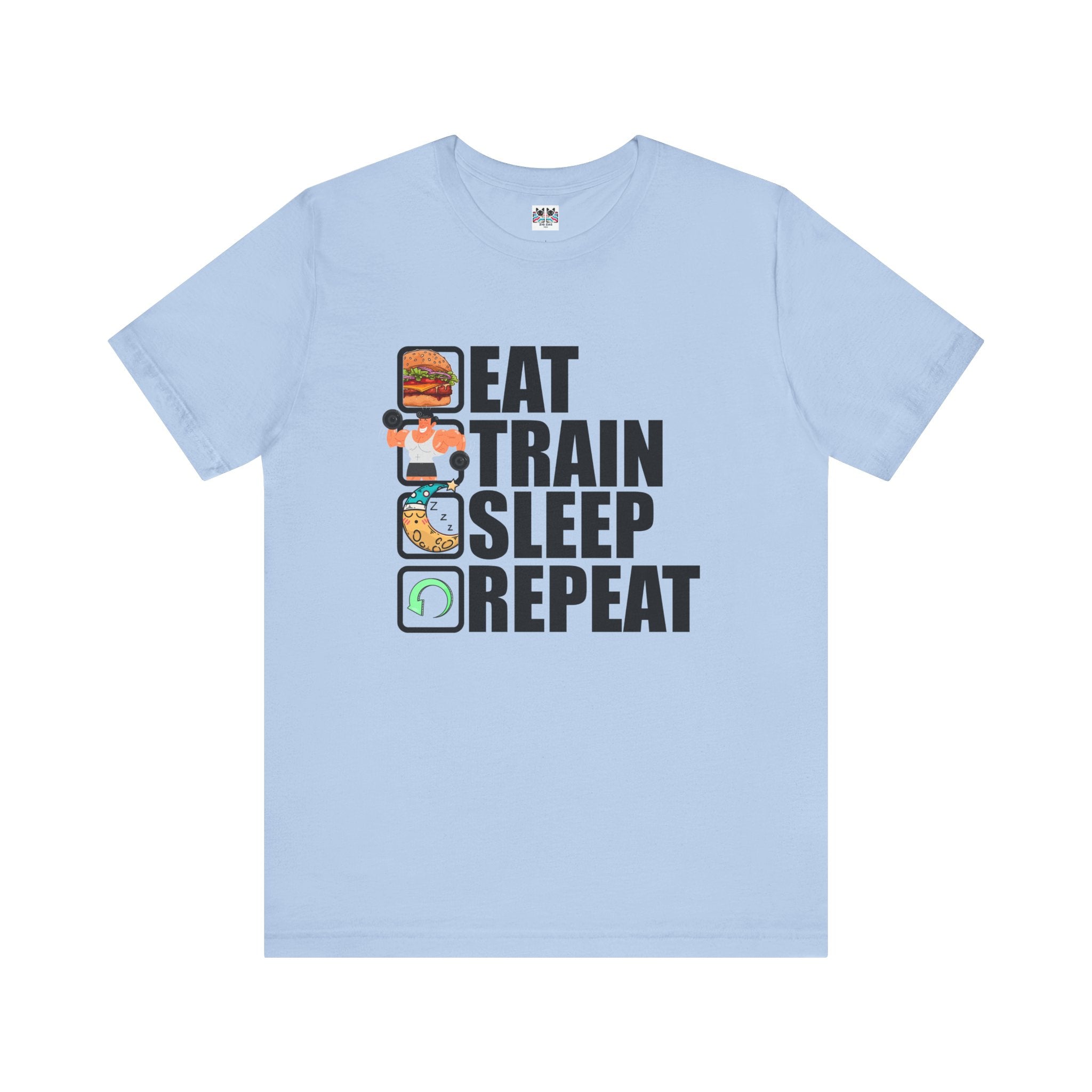 Eat Train Sleep Repeat Fitness Gym Motivation Lifestyle T-Shirt