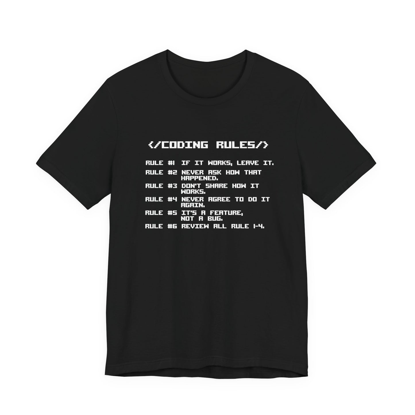 Coding RULES Funny MS-DOS Prompt T-Shirt