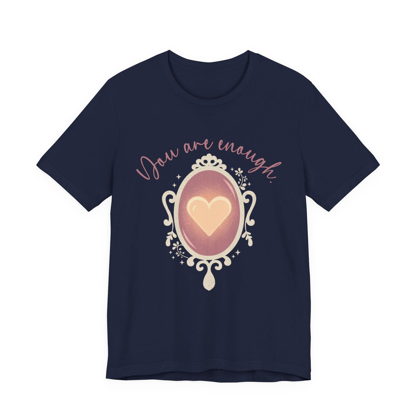 You Are Enough – Heart Mirror Self-Love Graphic T-Shirt