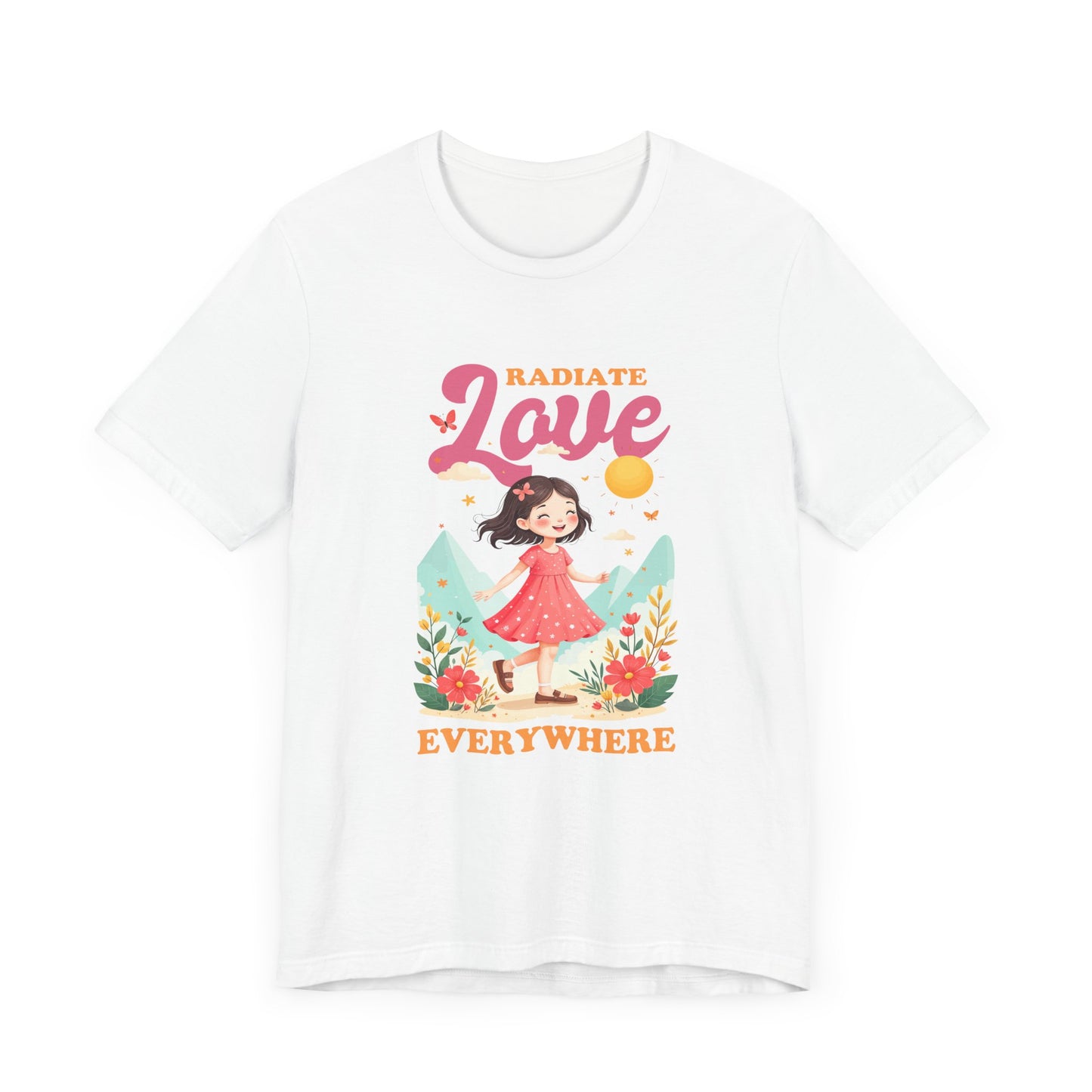 Radiate LOVE Everywhere – Happy Girl Walking in Flower Garden with Butterflies Graphic T-Shirt