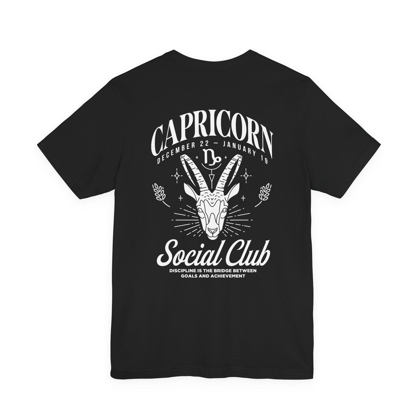Capricorn Social Club T-Shirt – Discipline Is the Bridge