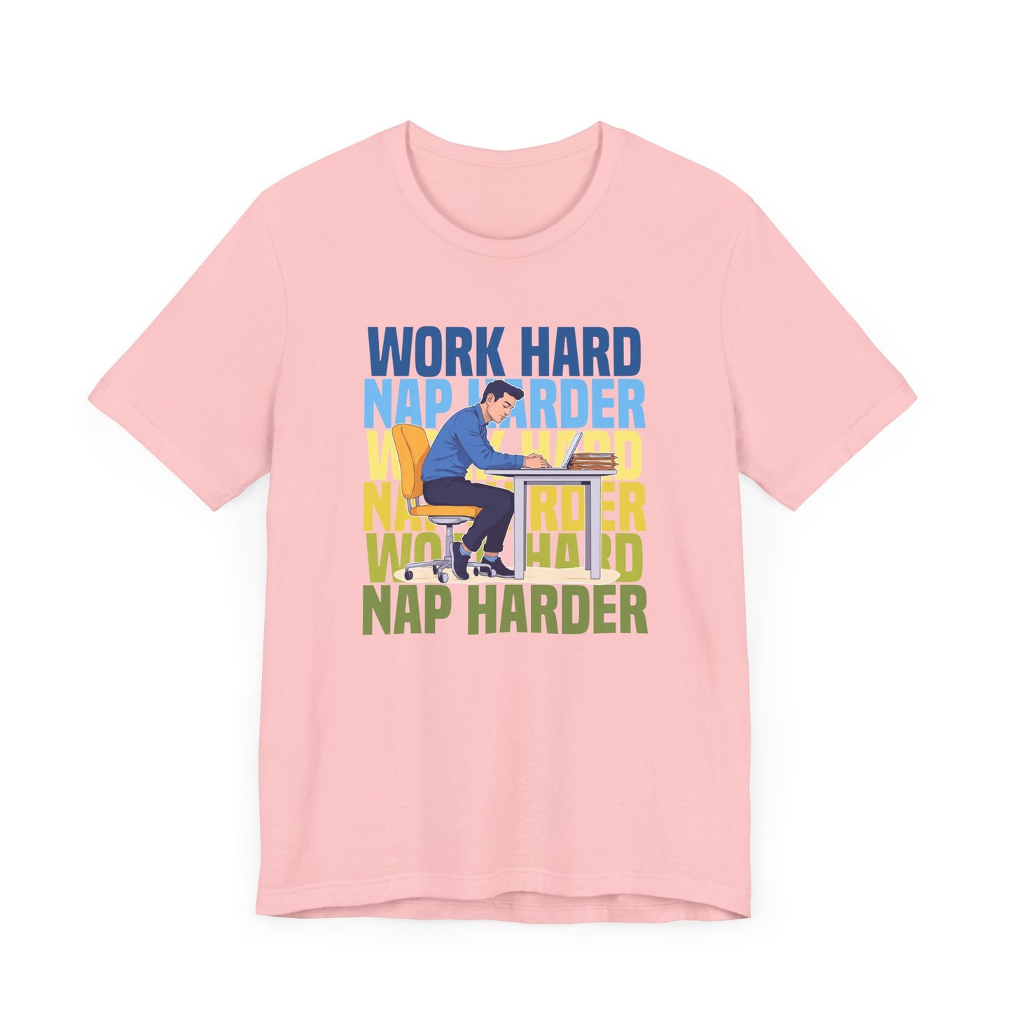 Work Hard Nap Harder Tee, Office Life Humor Shirt, Productivity Fatigue Top, Corporate Grind Graphic Tee, Tired Employee Gift