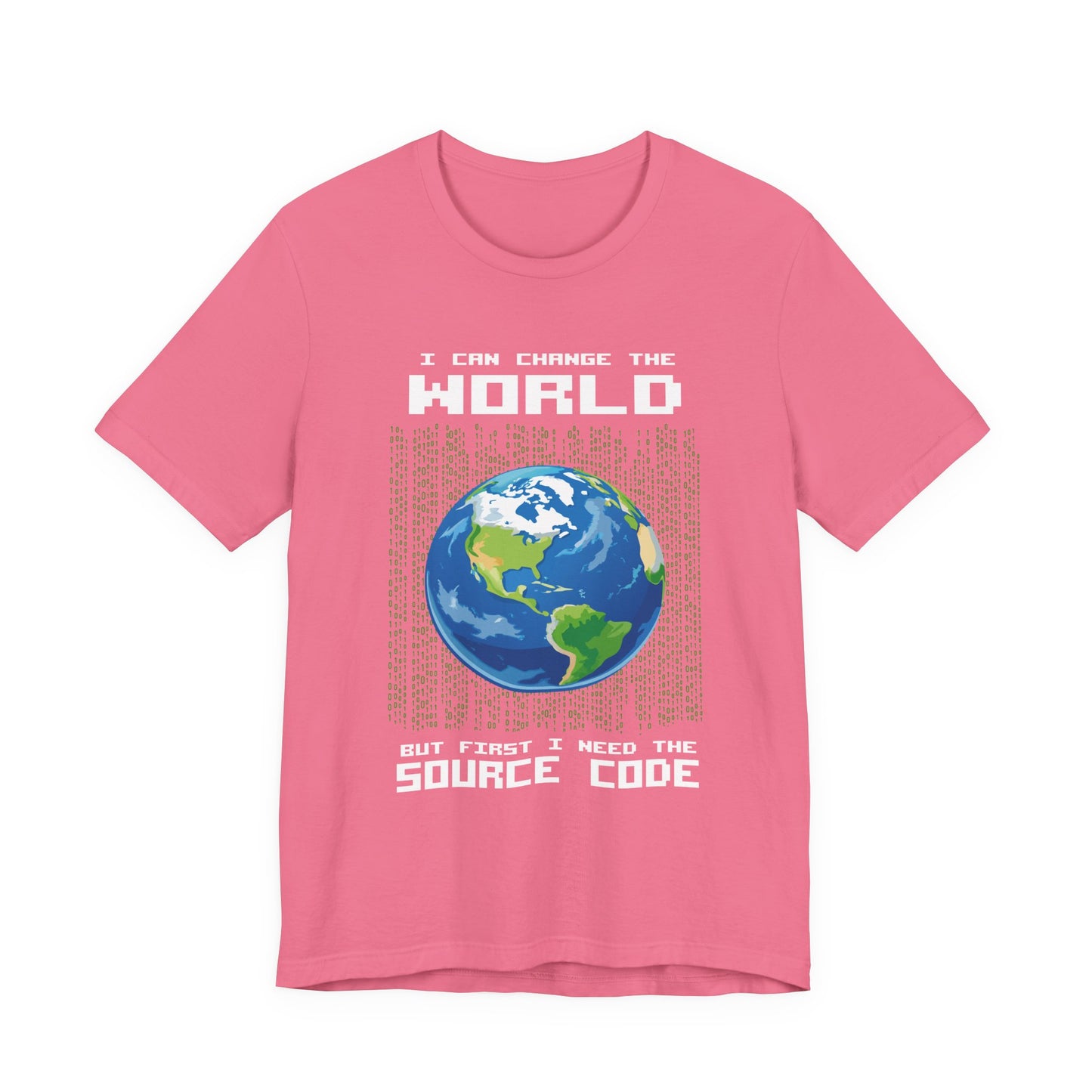 Change the World Source Code Earth Tshirt – Binary Globe for Coders