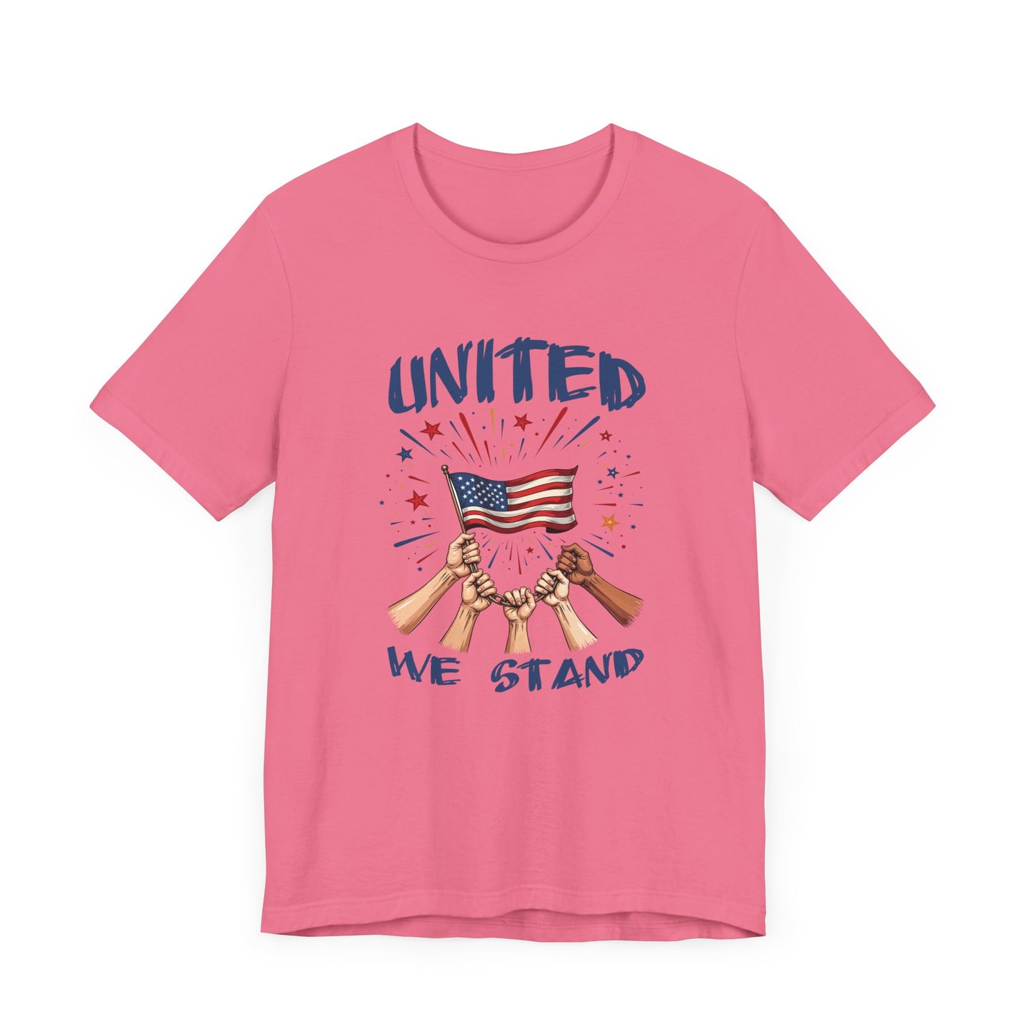 United We Stand Shirt Patriotic Unity Tee for People Who Value Freedom Justice and Standing Together in Strength and Equality