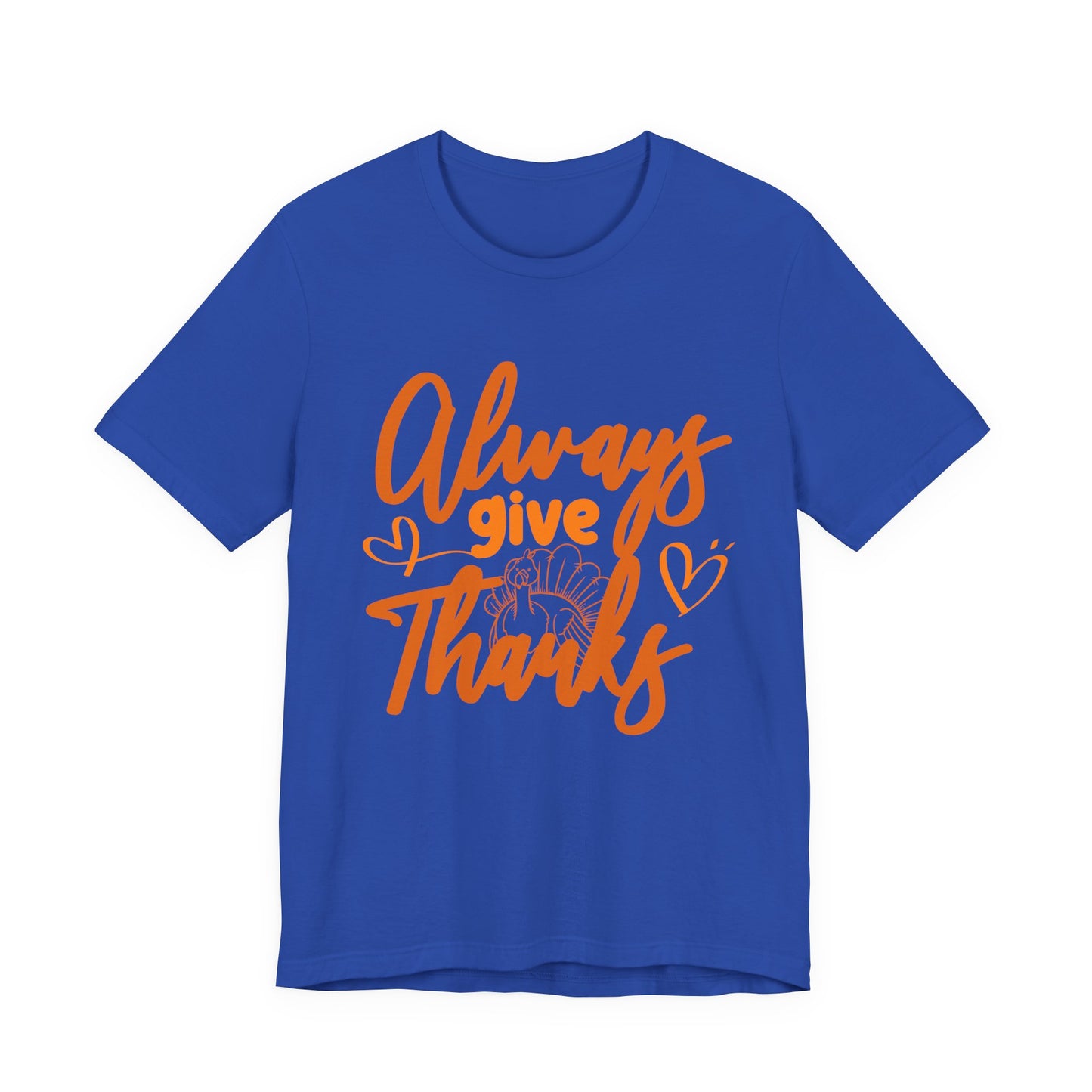 Always Give Thanks Turkey T-Shirt