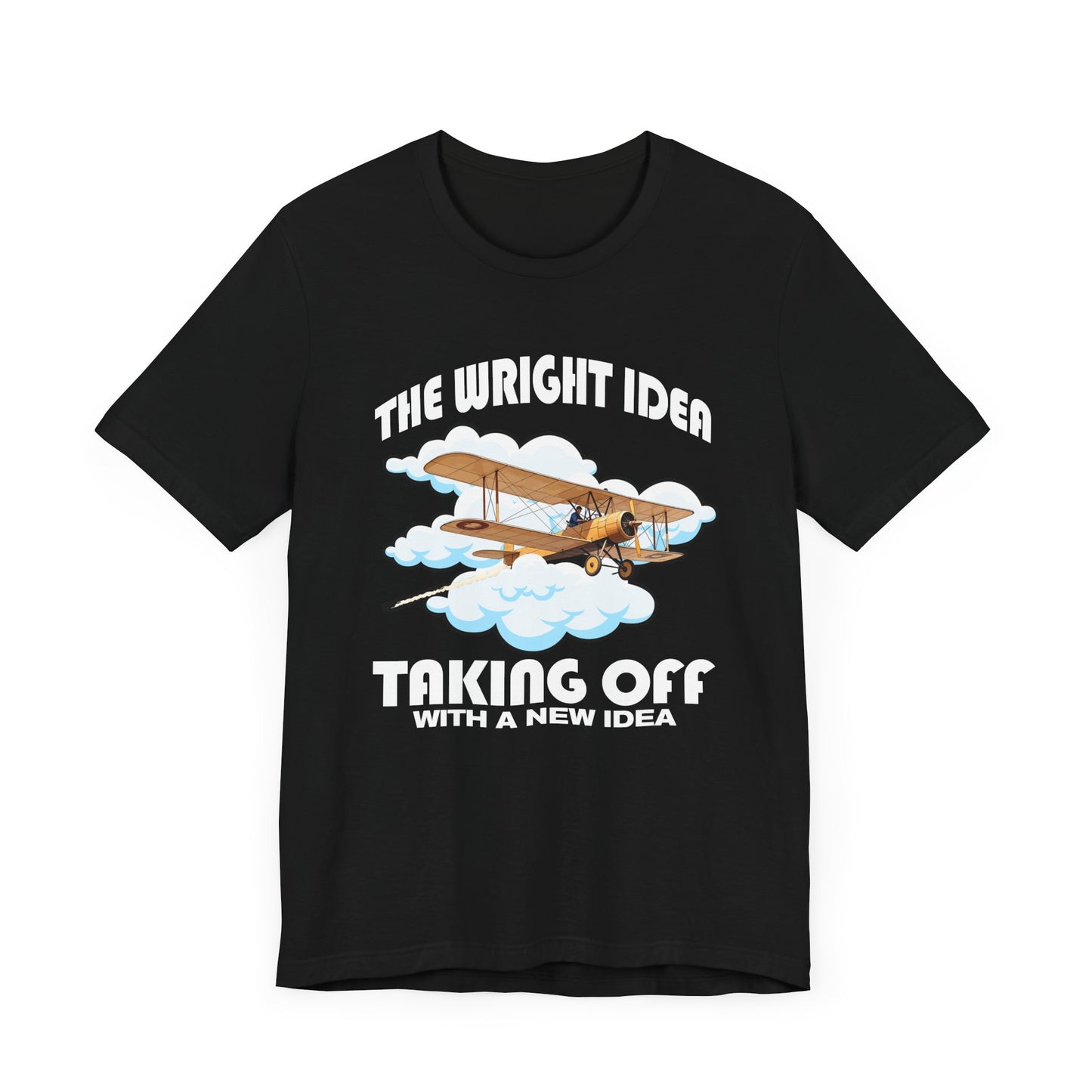 The Wright Idea Tee, Aviation Pioneer Shirt, Flight History Graphic Tee, Air Travel Tribute Top, Genius Mind Gift Shirt