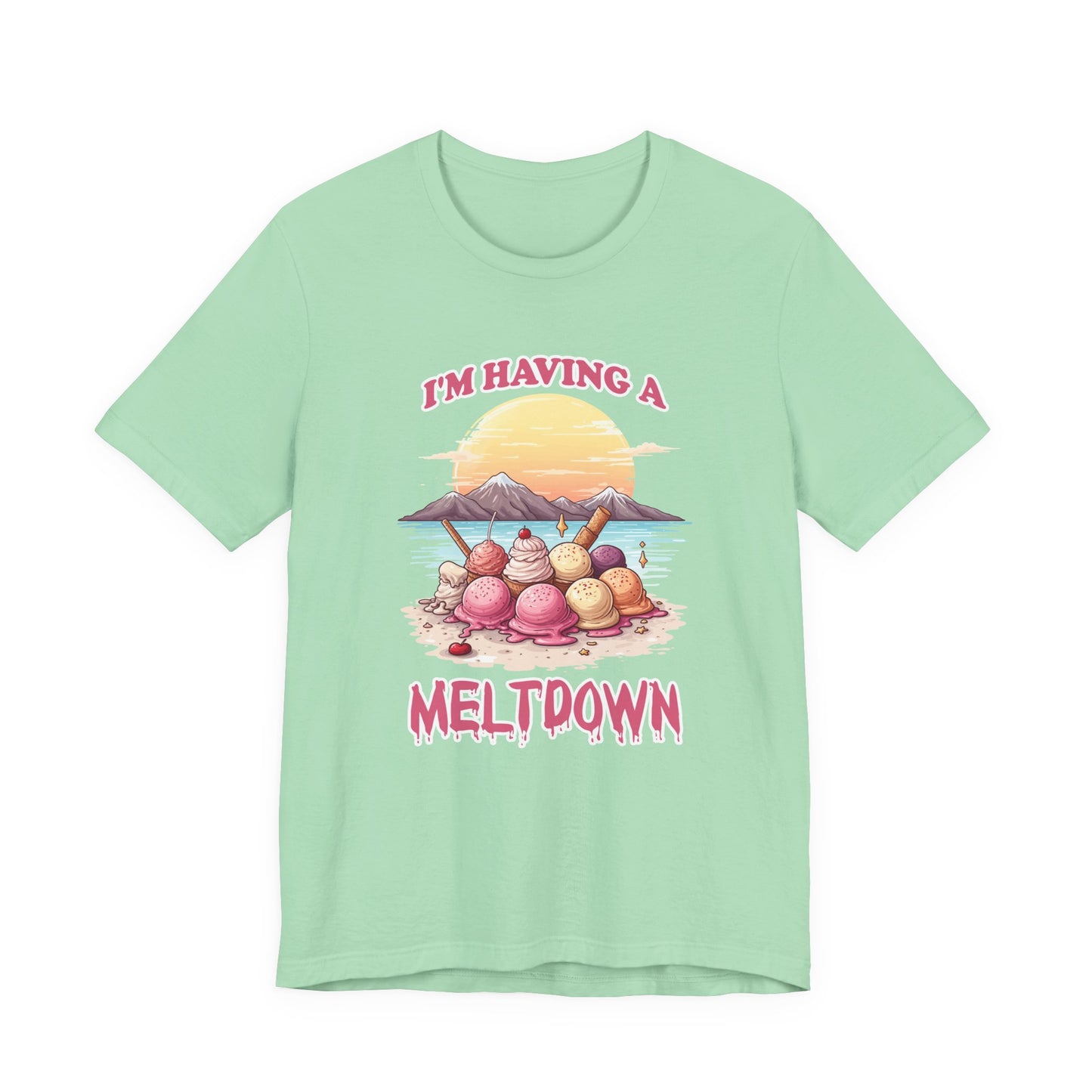 Im Having a Meltdown Tshirt Melting Ice Cream Scoops Beach Glacier Sunset Design