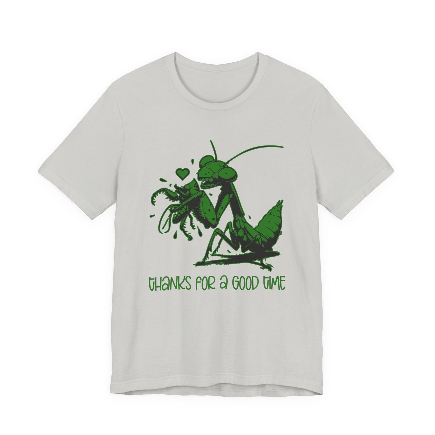 Thanks for a Good Time T-Shirt – Playful Grasshopper Eating Male Graphic Tee