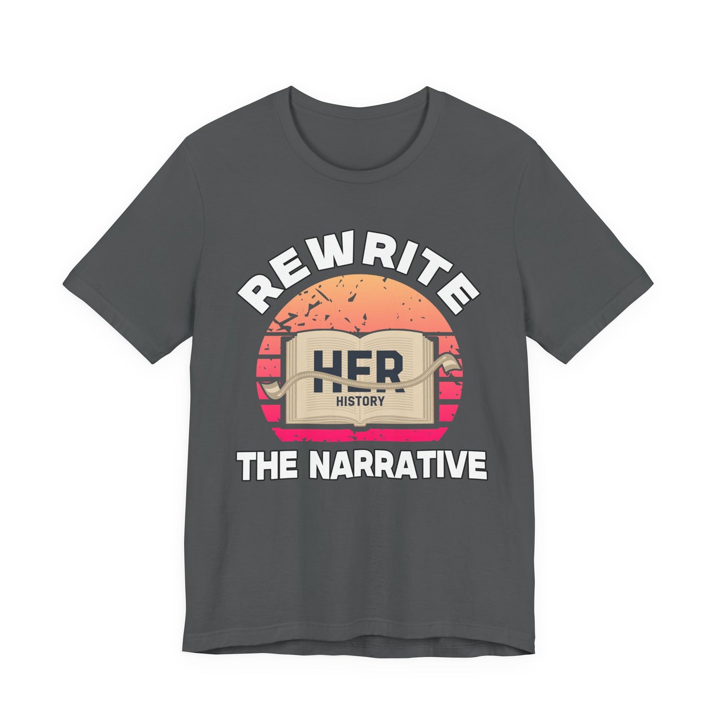 Rewrite The Narrative – HER History Open Book Empowerment Graphic T-Shirt