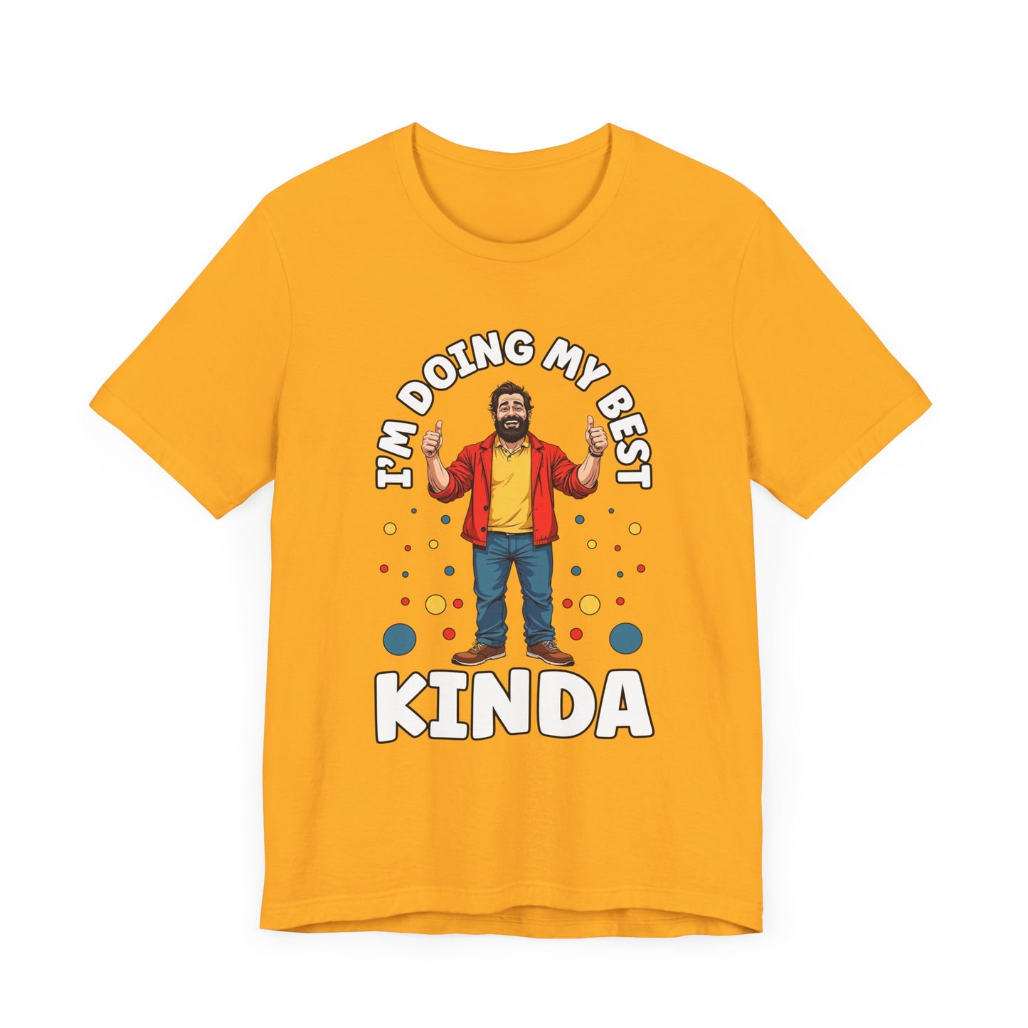 I'm Doing My Best – Casual Man Double Thumbs UP Graphic T-Shirt