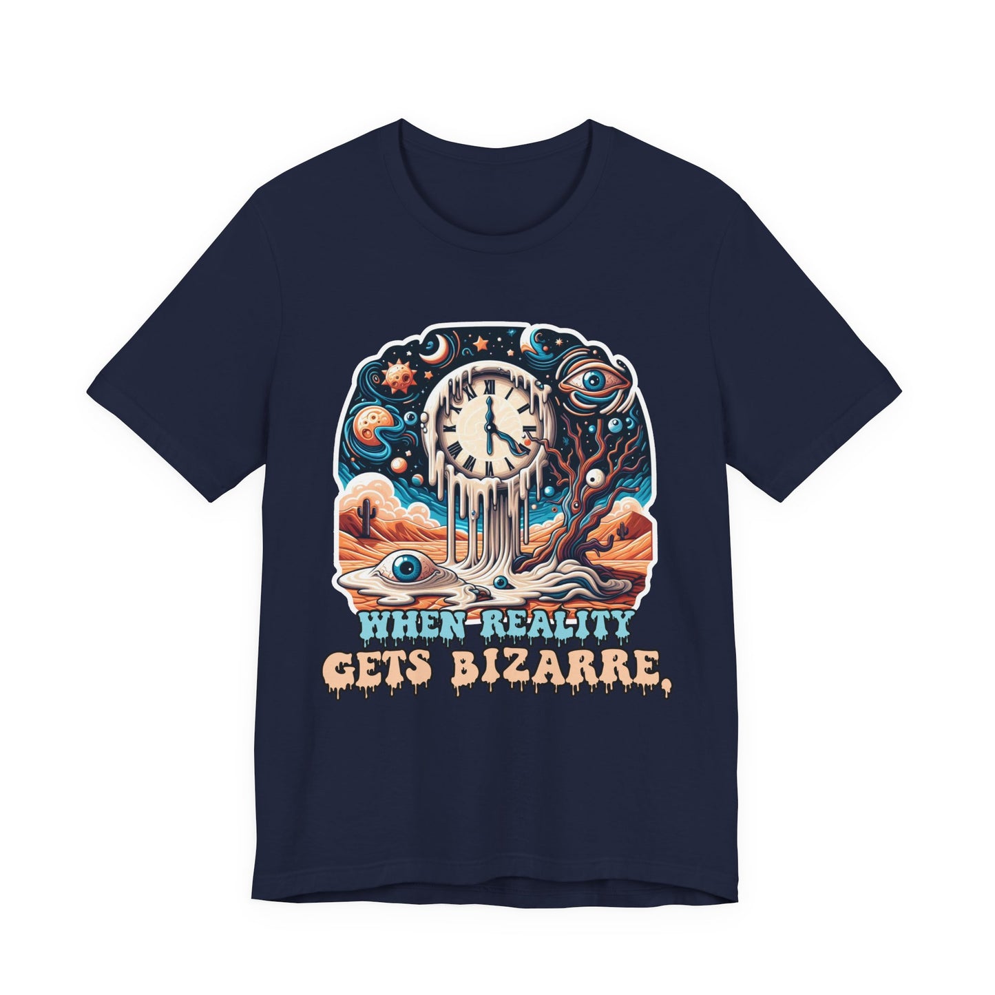 When Reality Becomes Bizarre Tshirt – Surreal Melting Sky, Clocks, and Desert Landscape