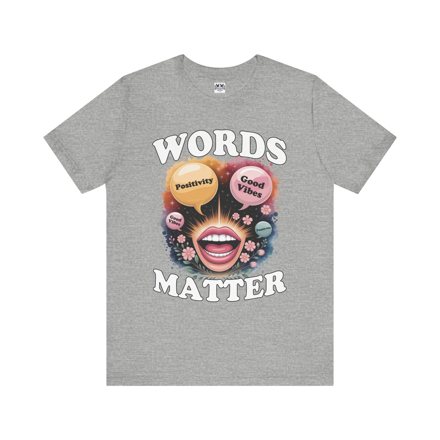 Words Matter Positive Energy T-Shirt