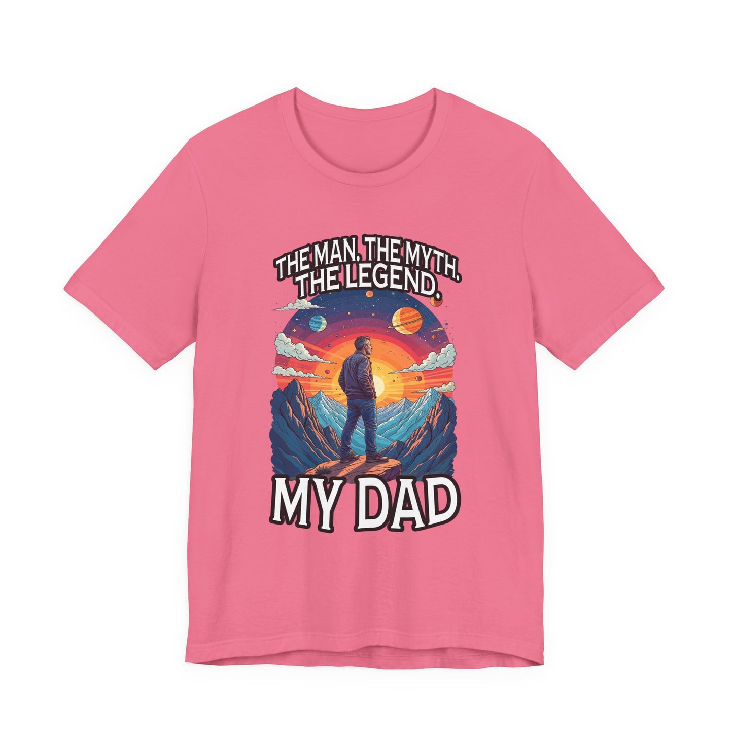 Honor the legendary dad - The Man The Myth The Legend My Dad Tshirt Majestic Mountain Nature Tribute Design
