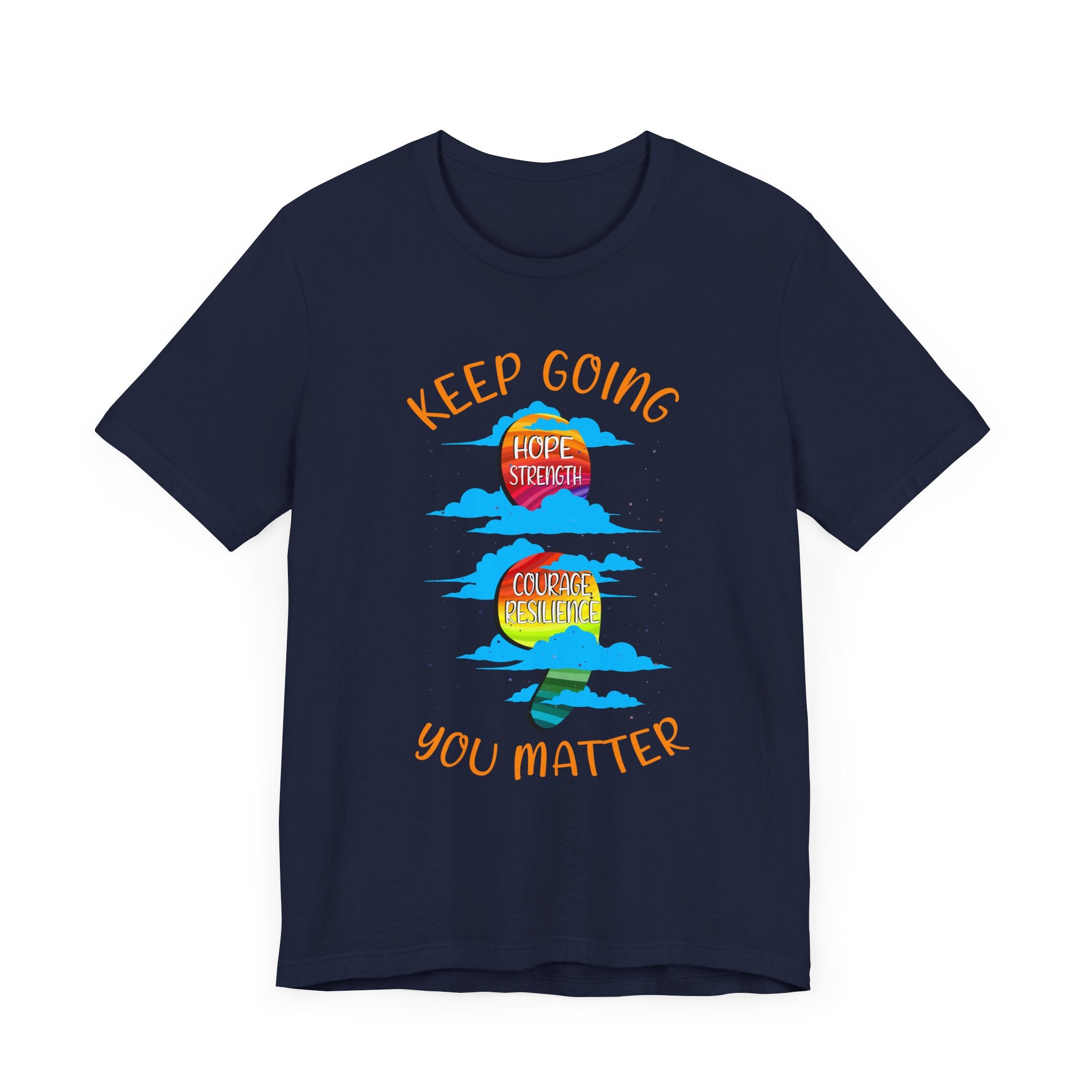 Keep going Semi Colon Rainbow Affirmation  Graphic Statement Tee for Mental Health, Recovery, and the Story That Still Continues in Color