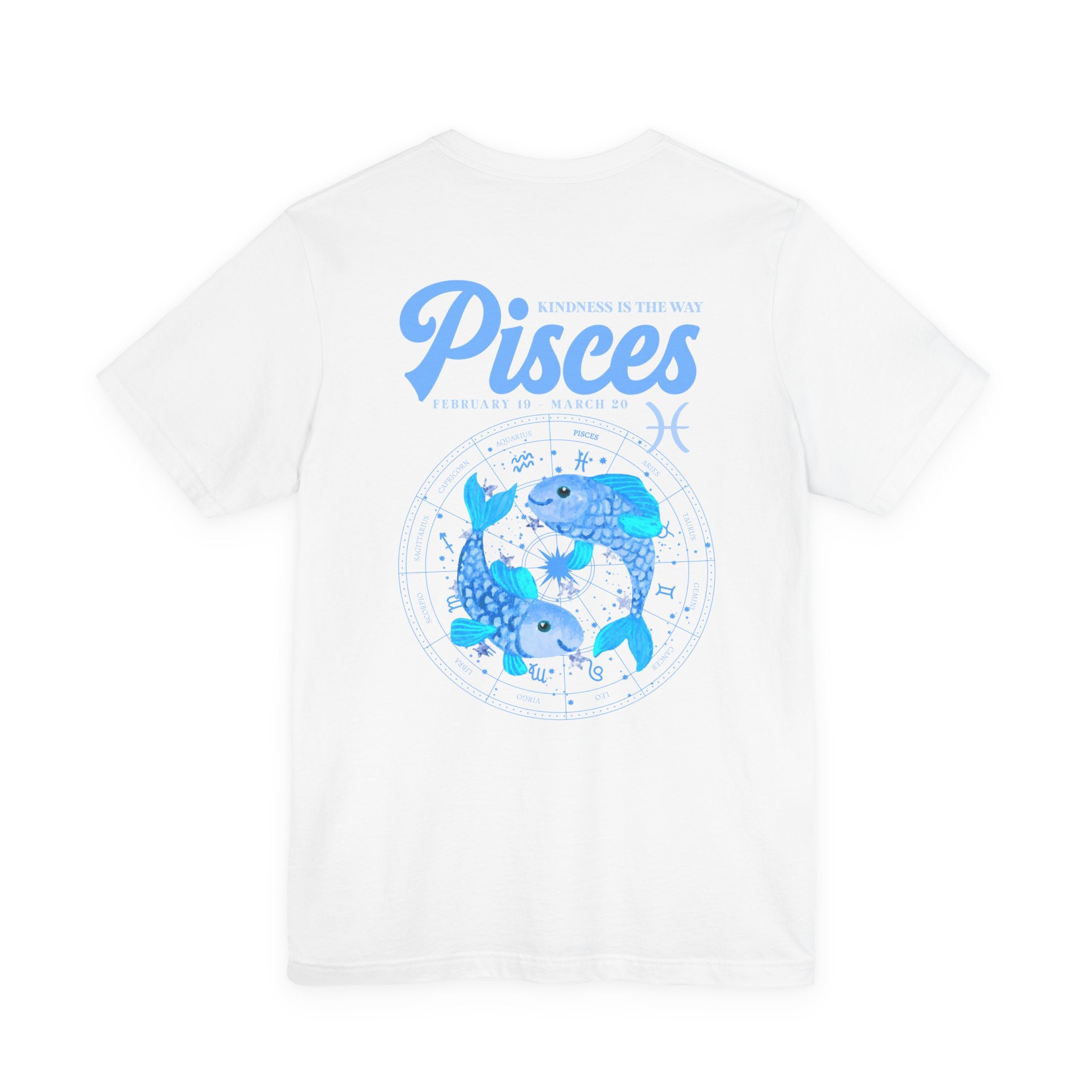 Pisces Kindness Is the Way T-Shirt – Zodiac Wheel Edition