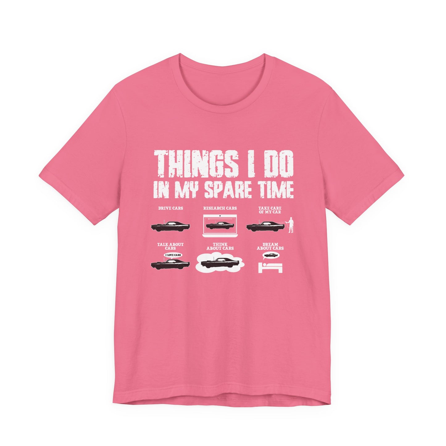 Things I Do In My Spare Time T-Shirt – Funny Car Lover Graphic Tee