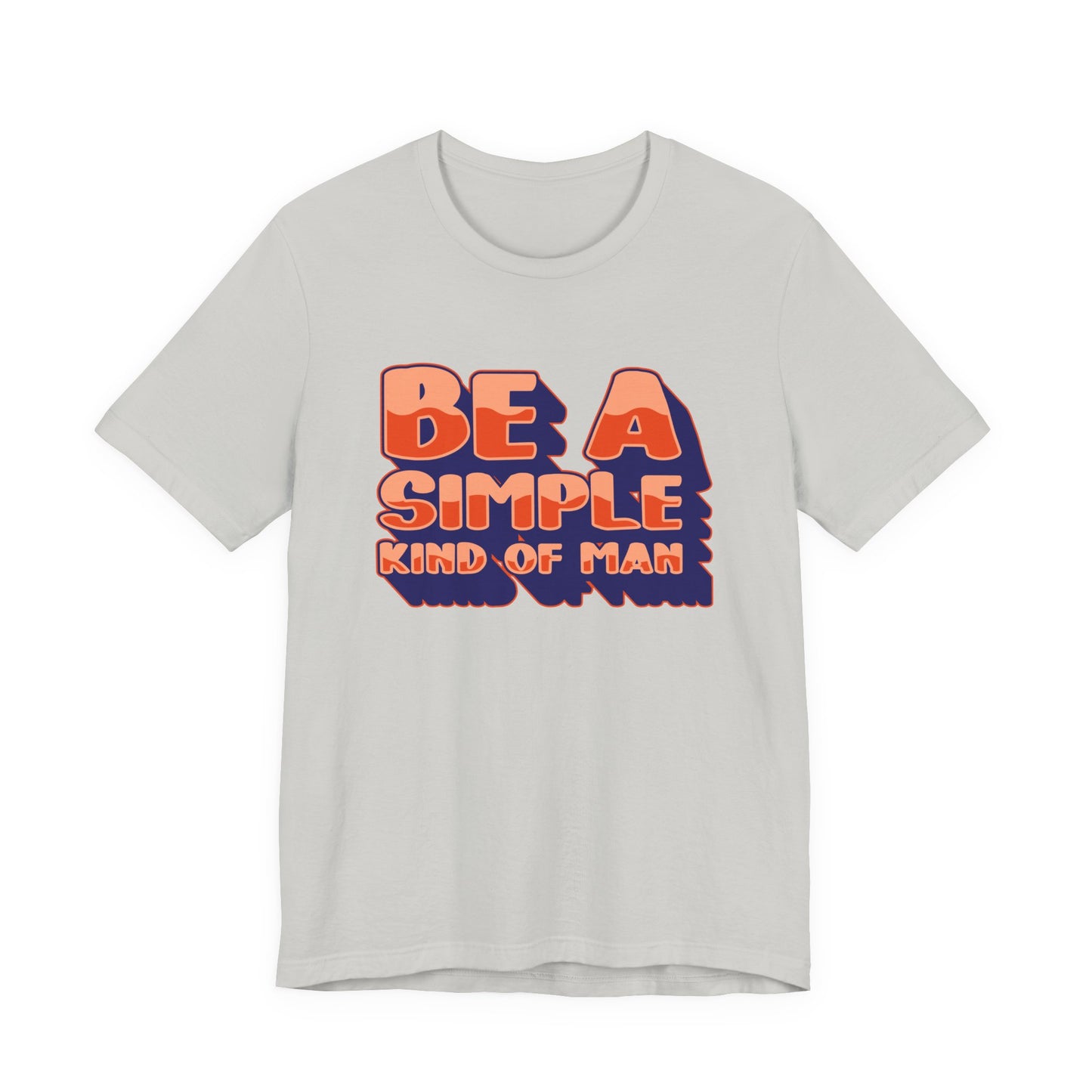 Be a Kind and Simple Soul T-Shirt – Humble Life Inspirational Quote Tee