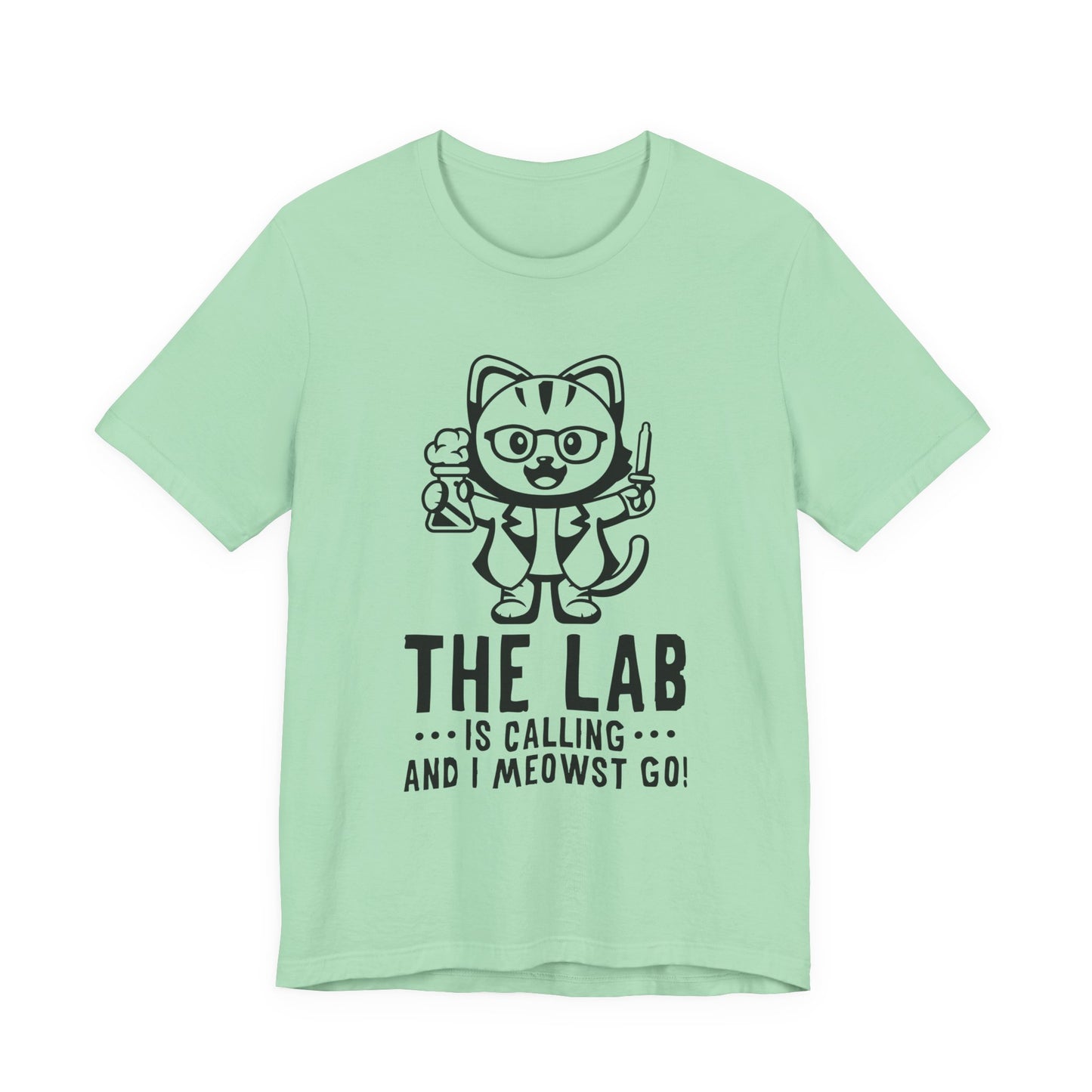 The Lab Is Calling and I Meowst GO Tshirt – Cute Scientist Cat in Lab Coat