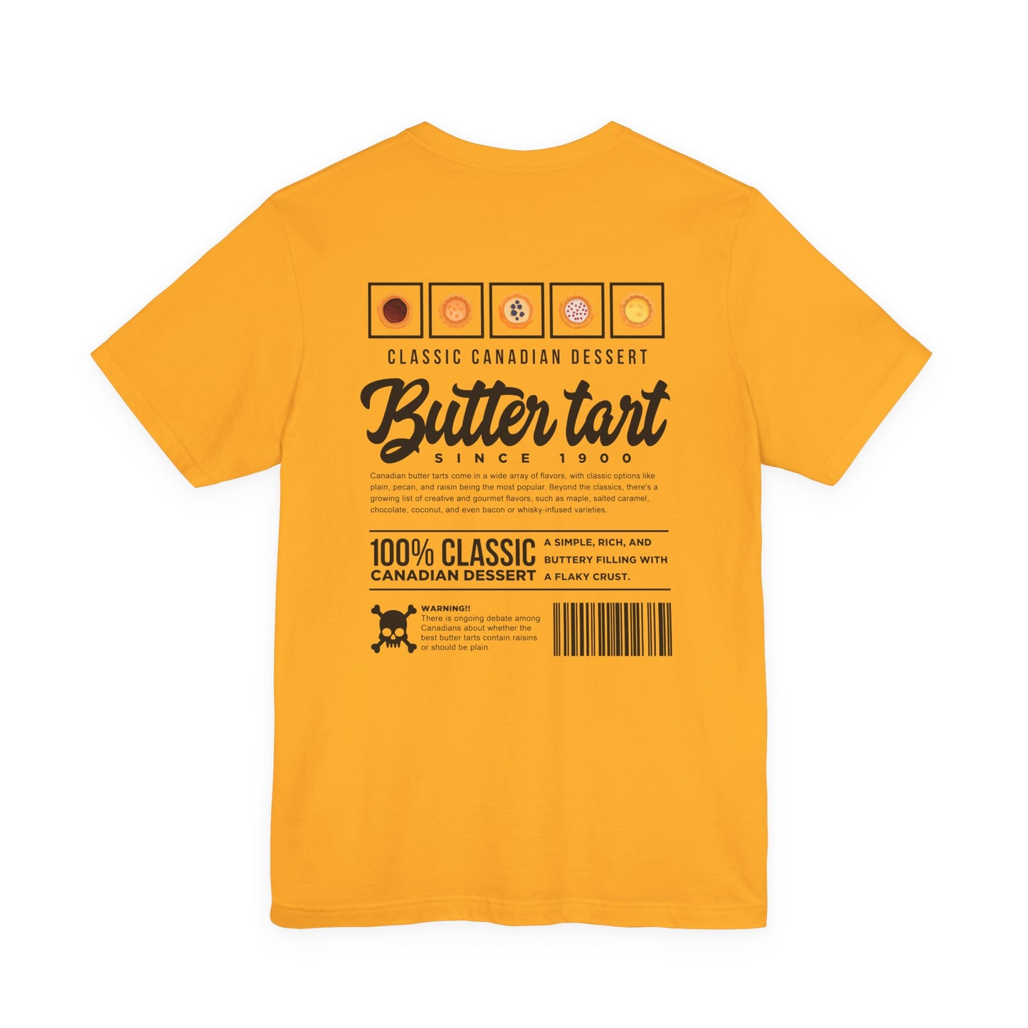 Classic Canadian Dessert Butter Tart T-Shirt – Featuring Traditional Ingredients & Origin Story