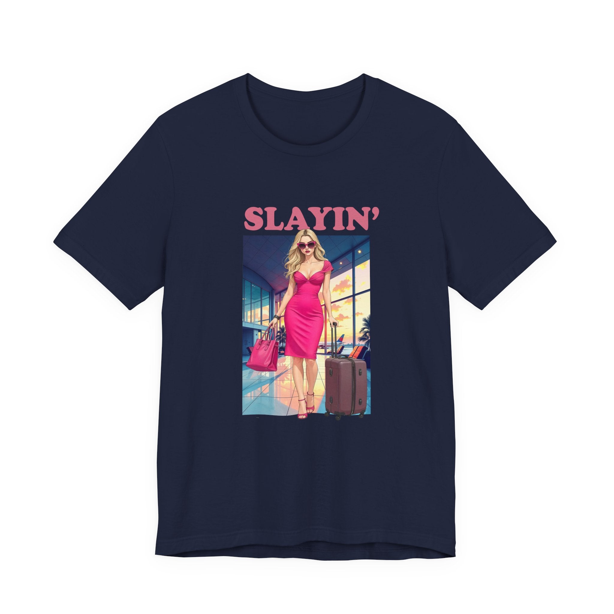 Slayin’ – Pink Airport Lounge Fashion Graphic T-Shirt