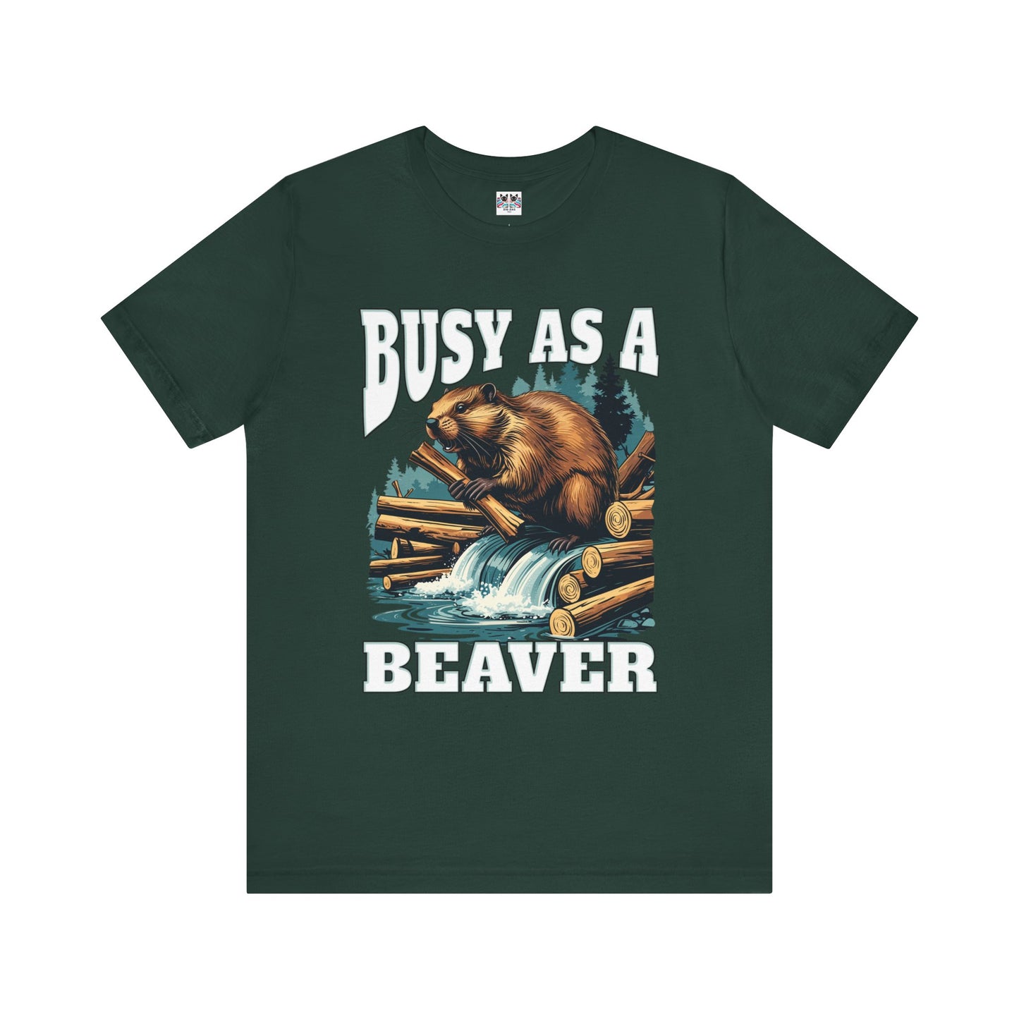 Busy as a Beaver Funny Workaholic T-Shirt
