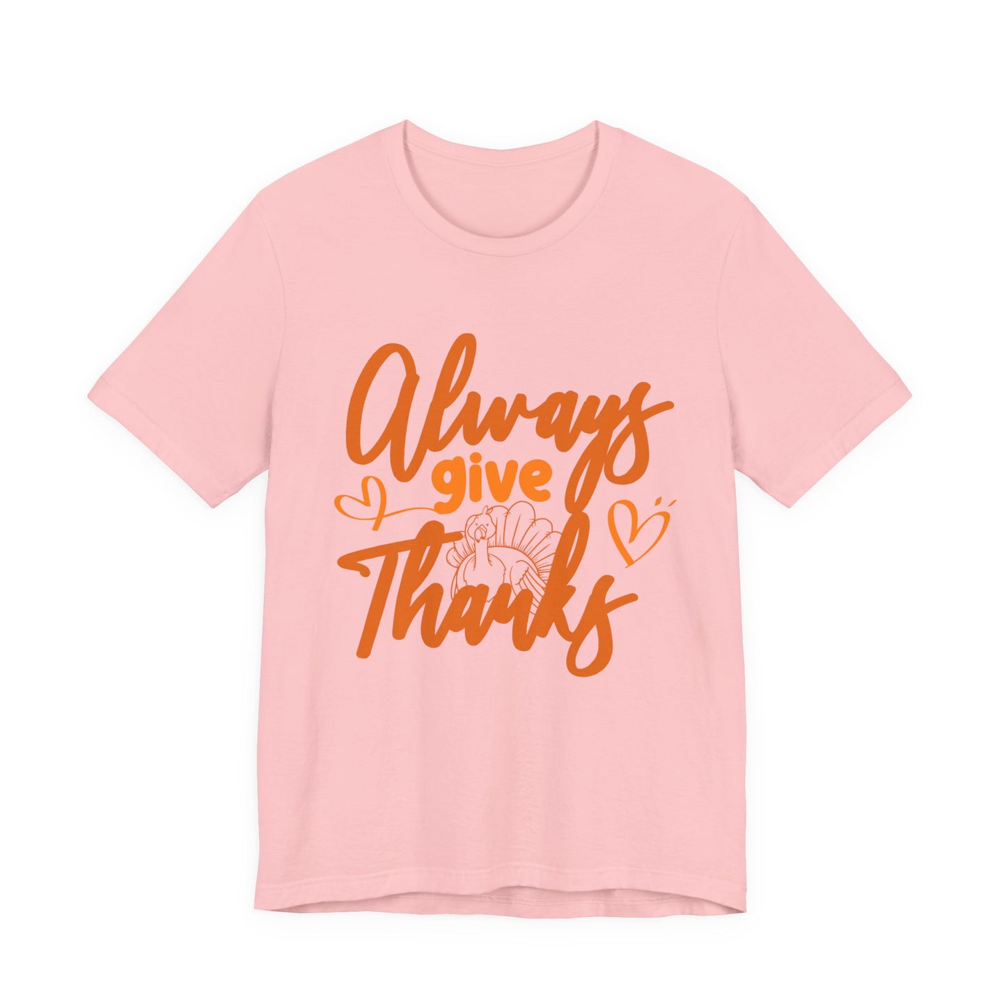 Always Give Thanks Turkey T-Shirt