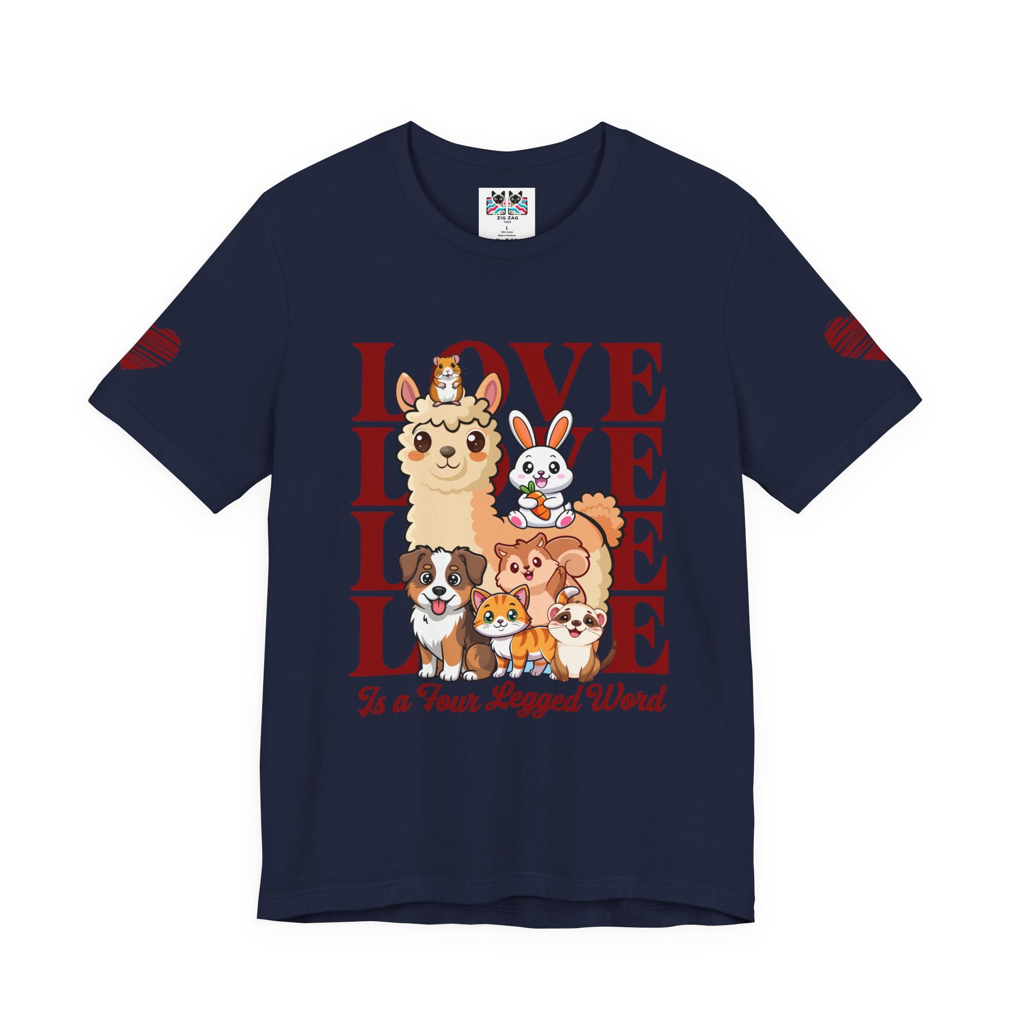 Love Is a Four Legged Word T-Shirt – Cute Animals Llama Dog Cat Rabbit Pet Lover Graphic Tee