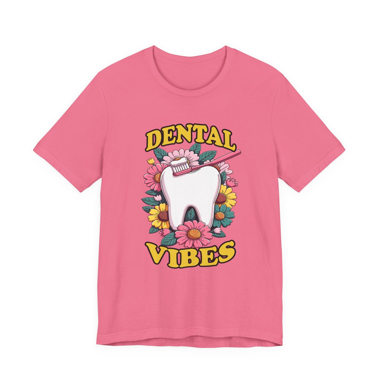 Dental Vibes T Shirt Large Tooth with Brush Paste and Flower Design
