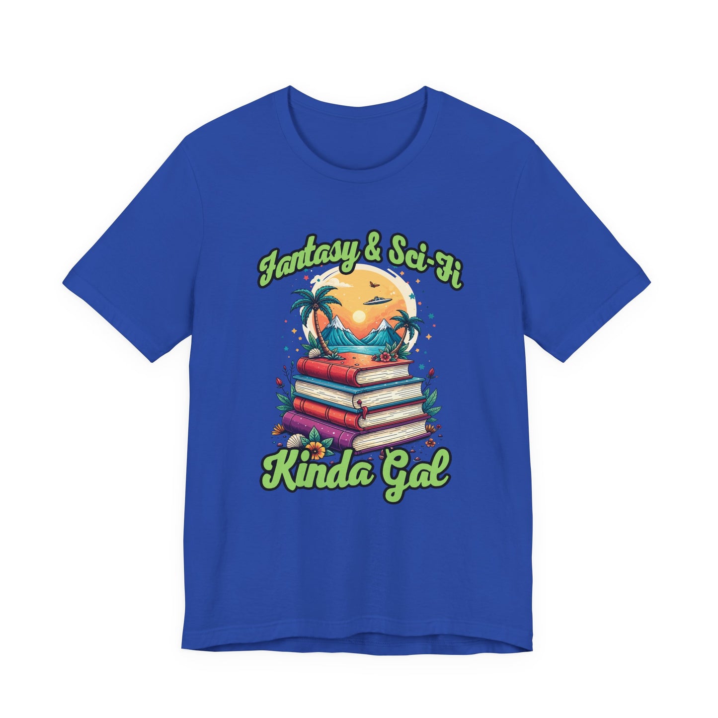 Fantasy And SciFi Kinda Gal Tshirt with Stacked Books with Flowers, Trees, Mountains and UFO